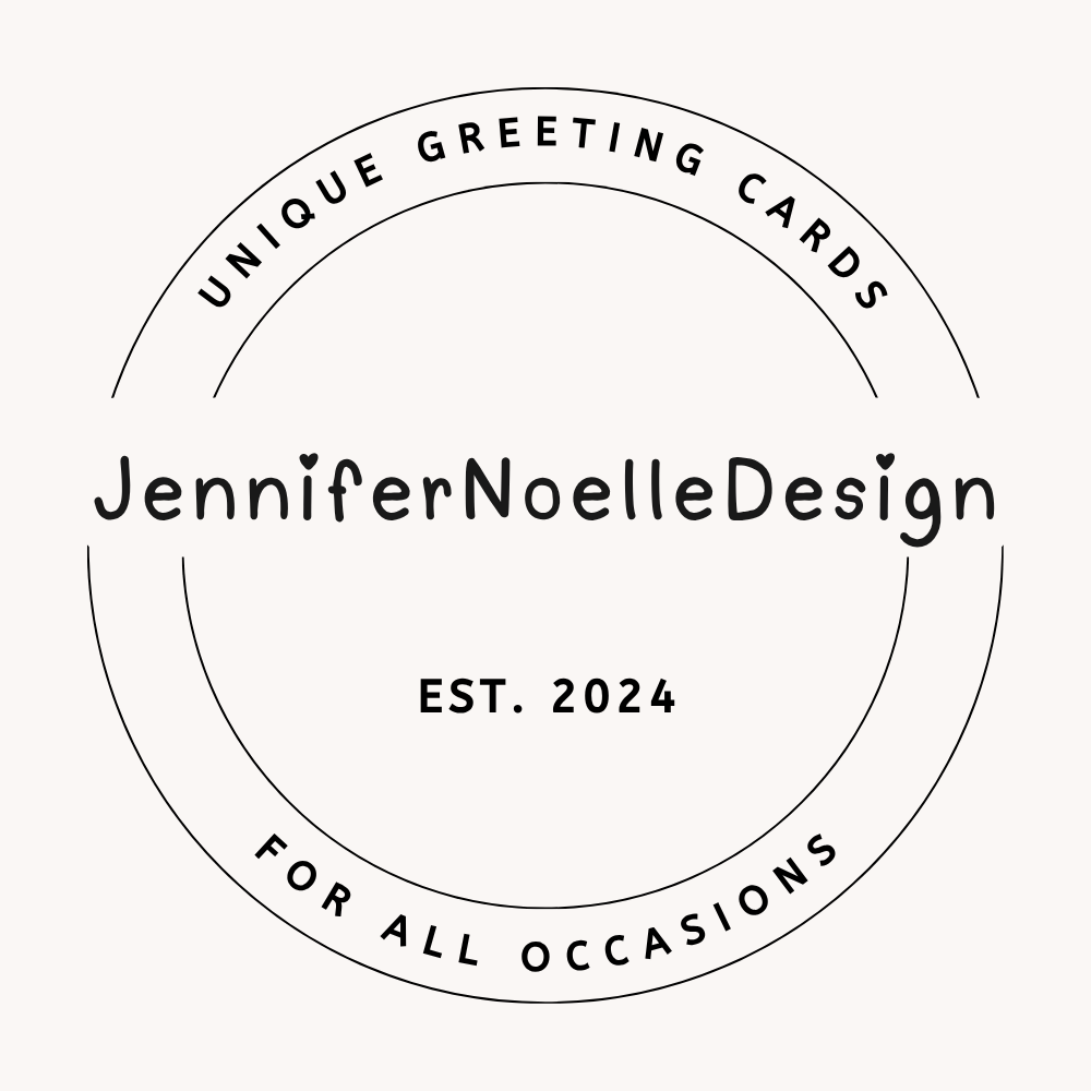 A circular logo design for Jennifer Noelle Design with the text "Unique Greeting Cards for All Occasions," "Est. 2024," in black on a beige background.