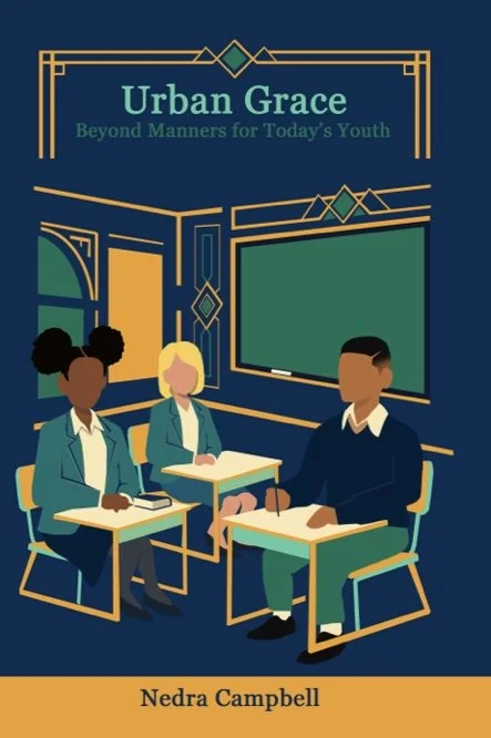 SIGNED COPY Urban Grace: Beyond Manners for Today’s Youth