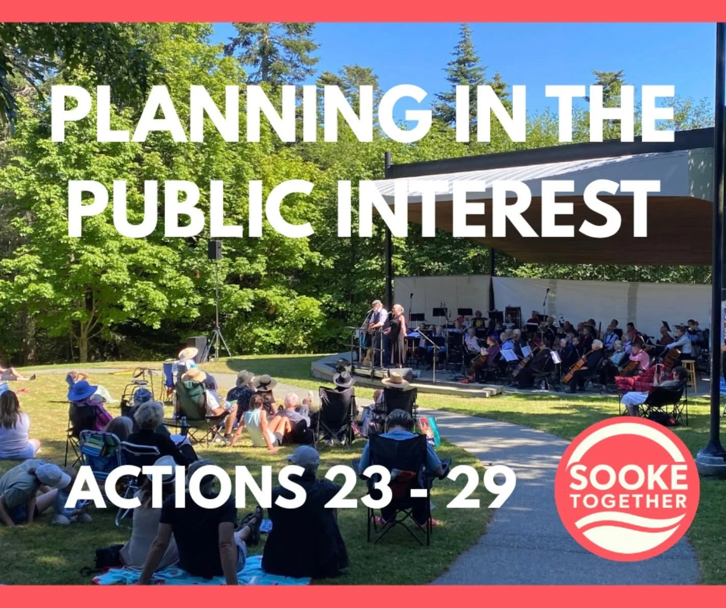 23. Support our Official Community Plan. 
Implement the Official Community Plan and other community-created plans. Review regularly, update when evidence supports, and carry on rather than discarding years of community work and starting over.

24. Pr