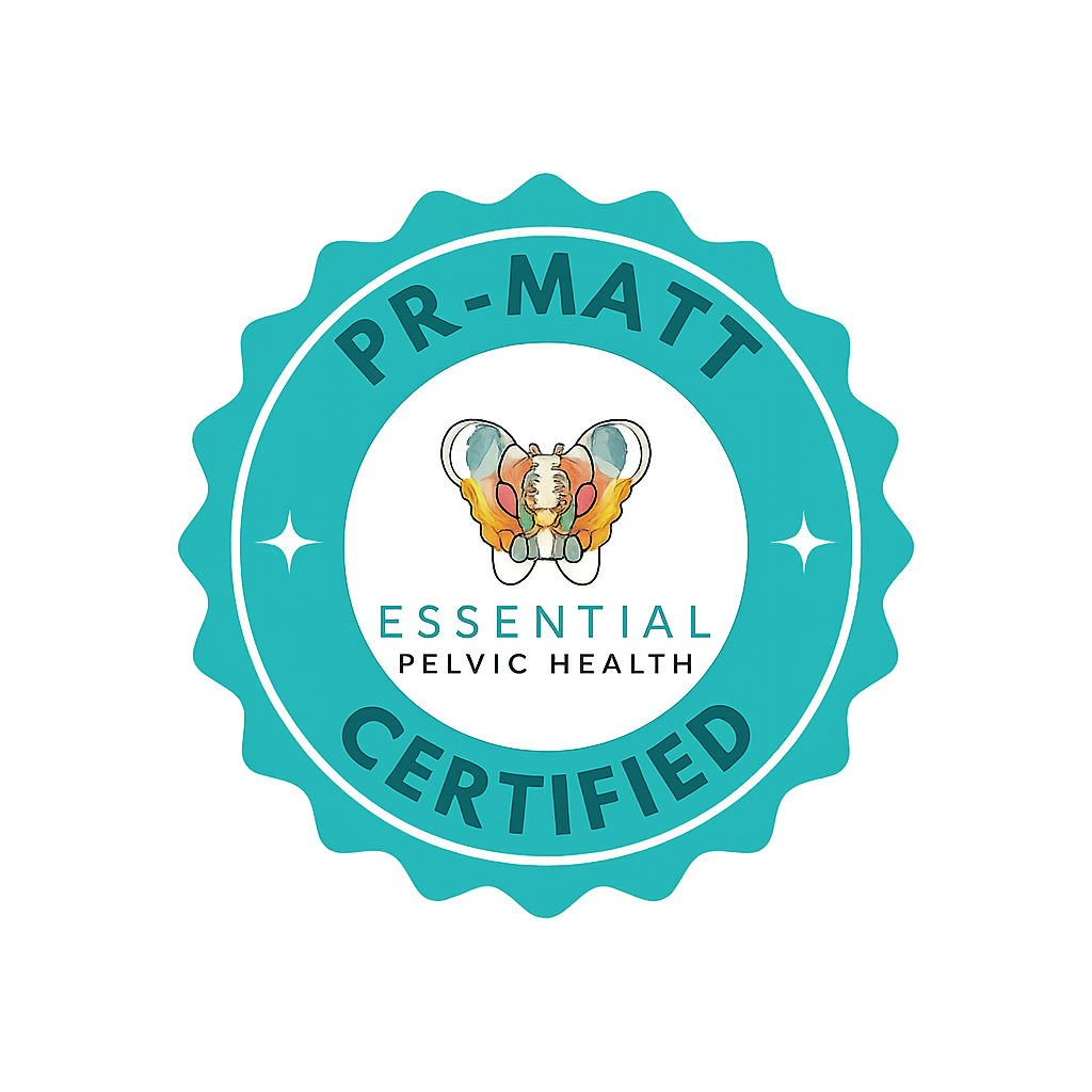 Blue badge with certification seal that says 'PR-MATT Certified' and 'Essential Pelvic Health' with an illustration of a pelvic bone and butterfly.