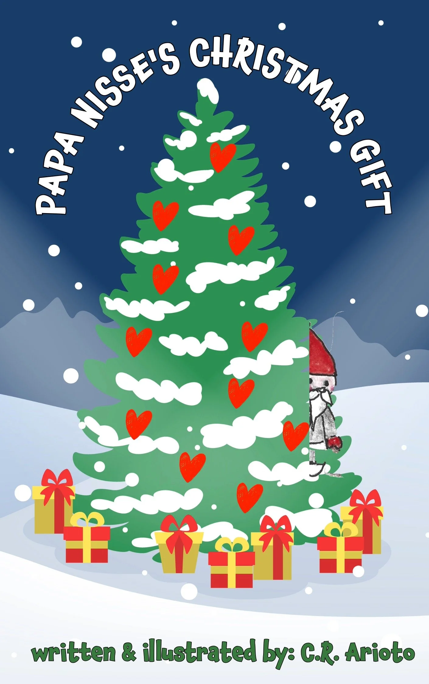 A Christmas scene featuring a decorated pine tree with red hearts and white snow, surrounded by wrapped presents under snowfall. The text reads 'Papa Nisse's Christmas Gift', 'written & illustrated by: C.R. Arioto'. Part of the Christmas Collection.