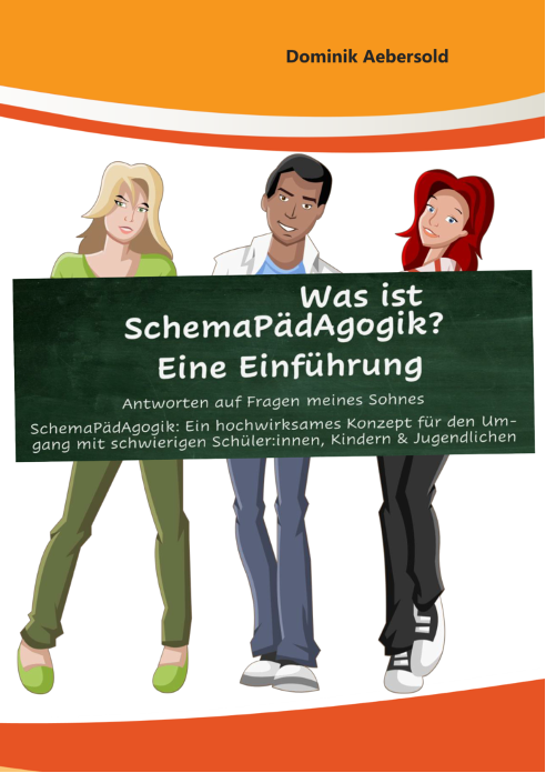 Aebersold (2020) - Was ist SchemaPädAgogik?