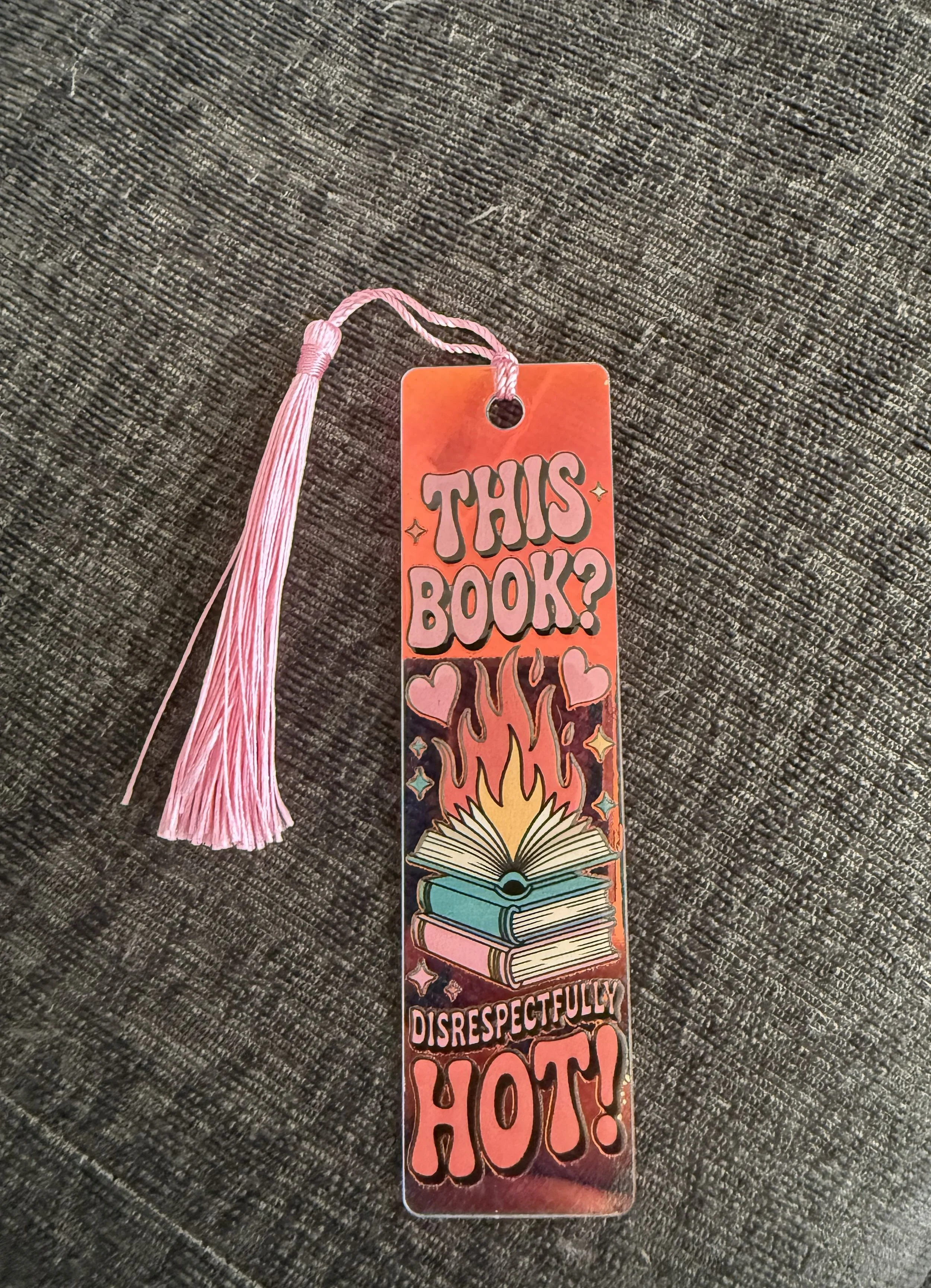 'Disrespectfully Hot' Bookmark