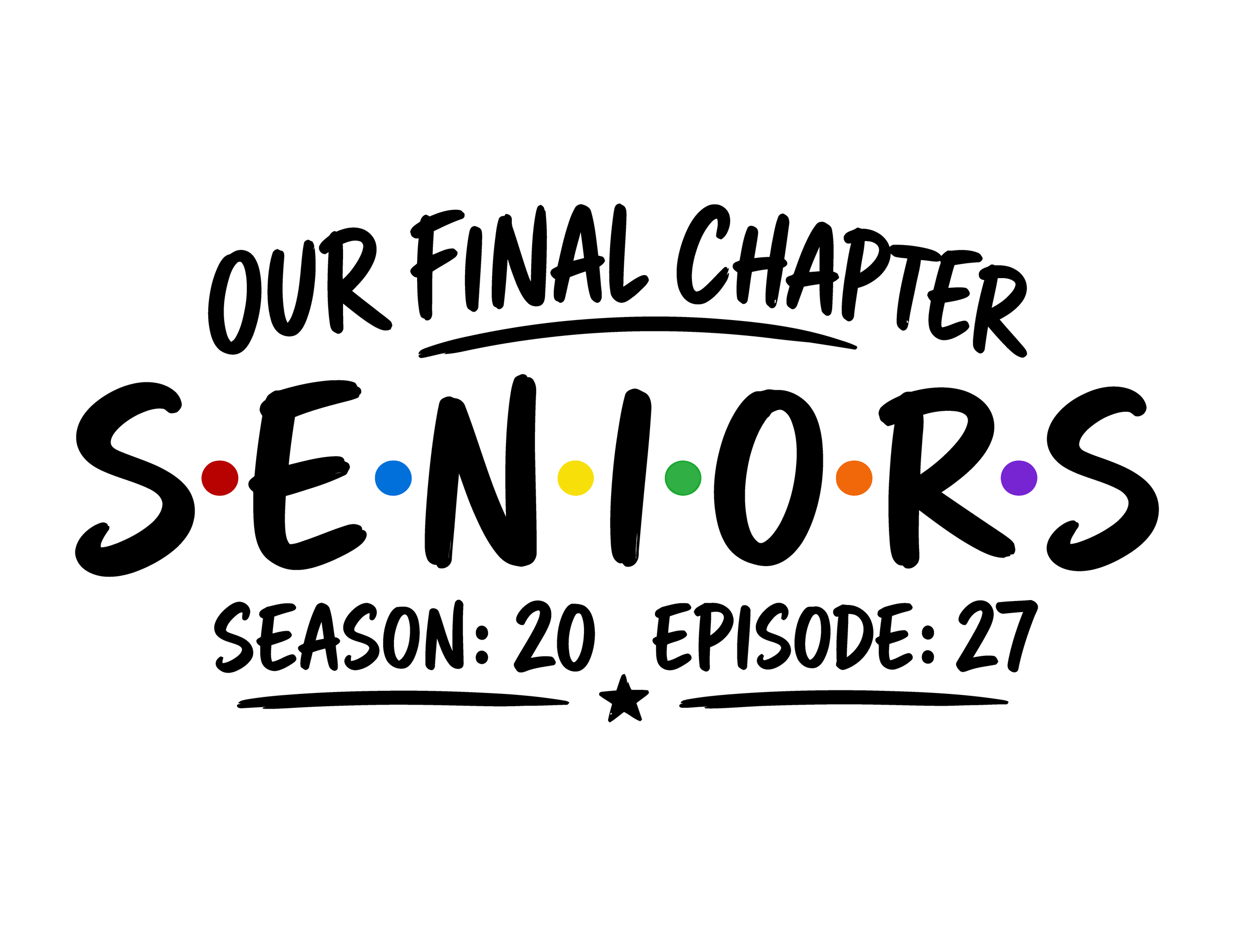Custom 'Our Final Chapter' Senior Design