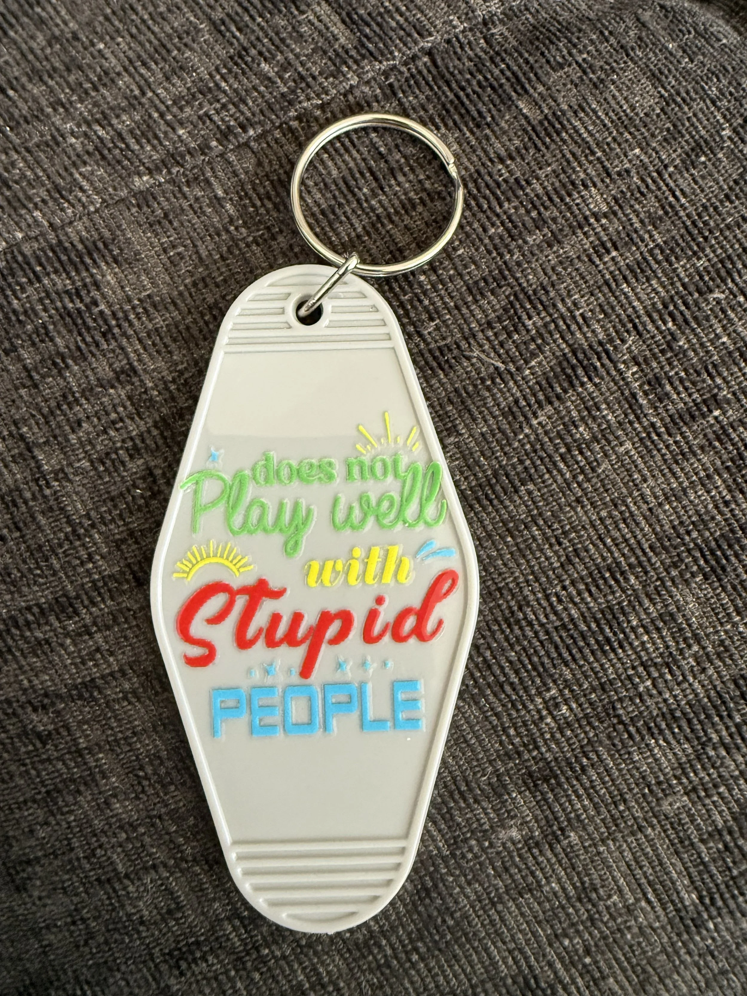 Witty Statement Keychain