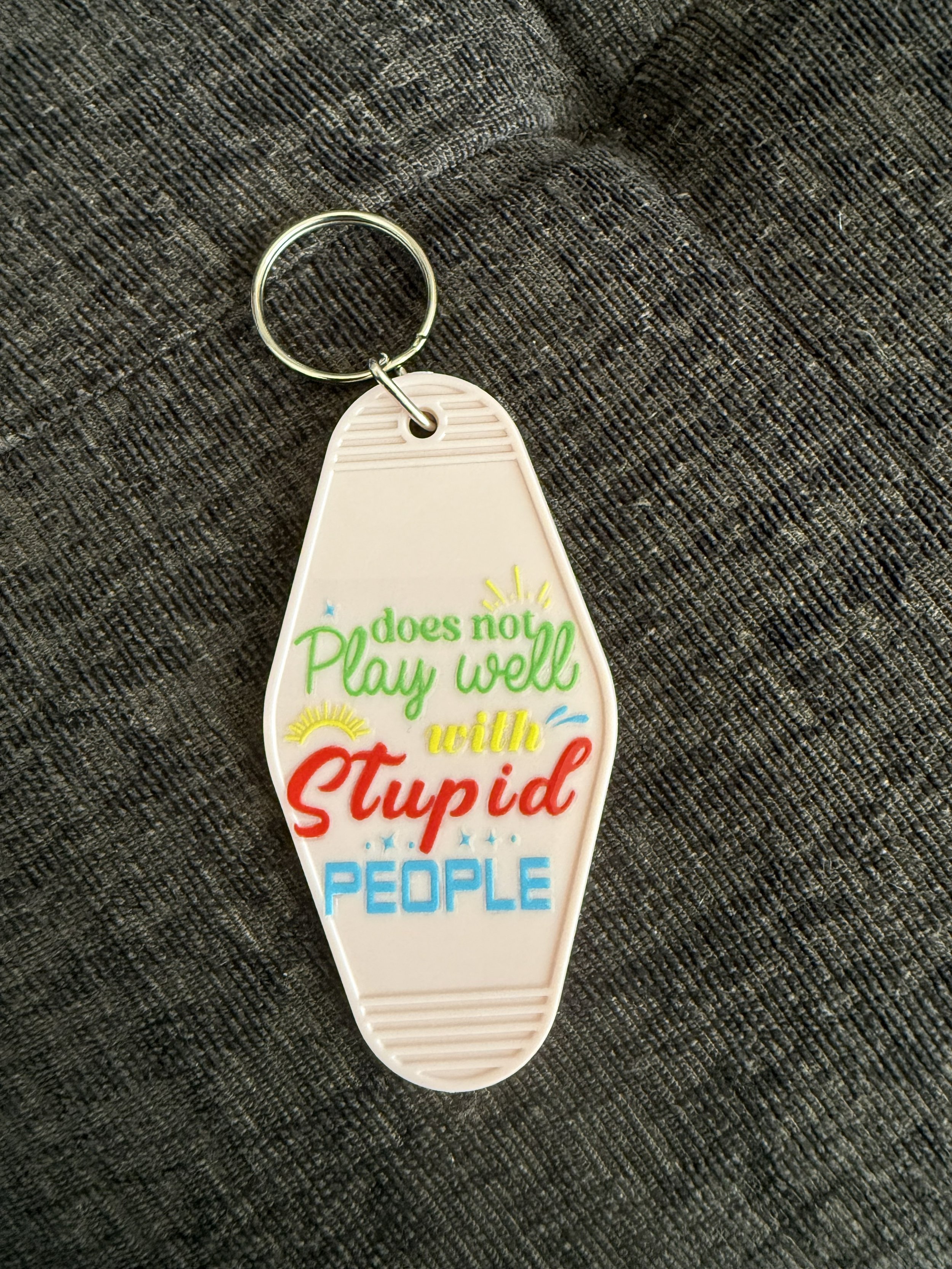 Humorous Statement Keychain