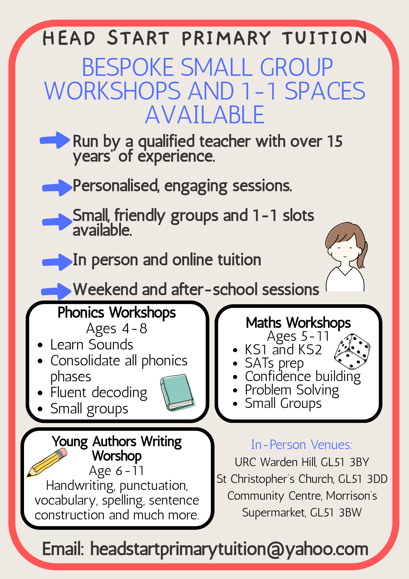 A flyer advertising primary tuition workshops at Head Start Primary Tuition, featuring small group and 1-on-1 sessions in person and online, with details of various workshops including phonics, math, and young authors, and contact information with email.