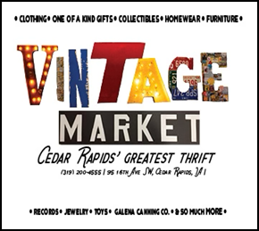Sign for Vintage Market in Cedar Rapids, offering clothing, gifts, collectibles, homewear, and furniture, with a tagline 'Cedar Rapids' Greatest Thrift' and mentions of records, jewelry, toys, and 50 mouth more.
