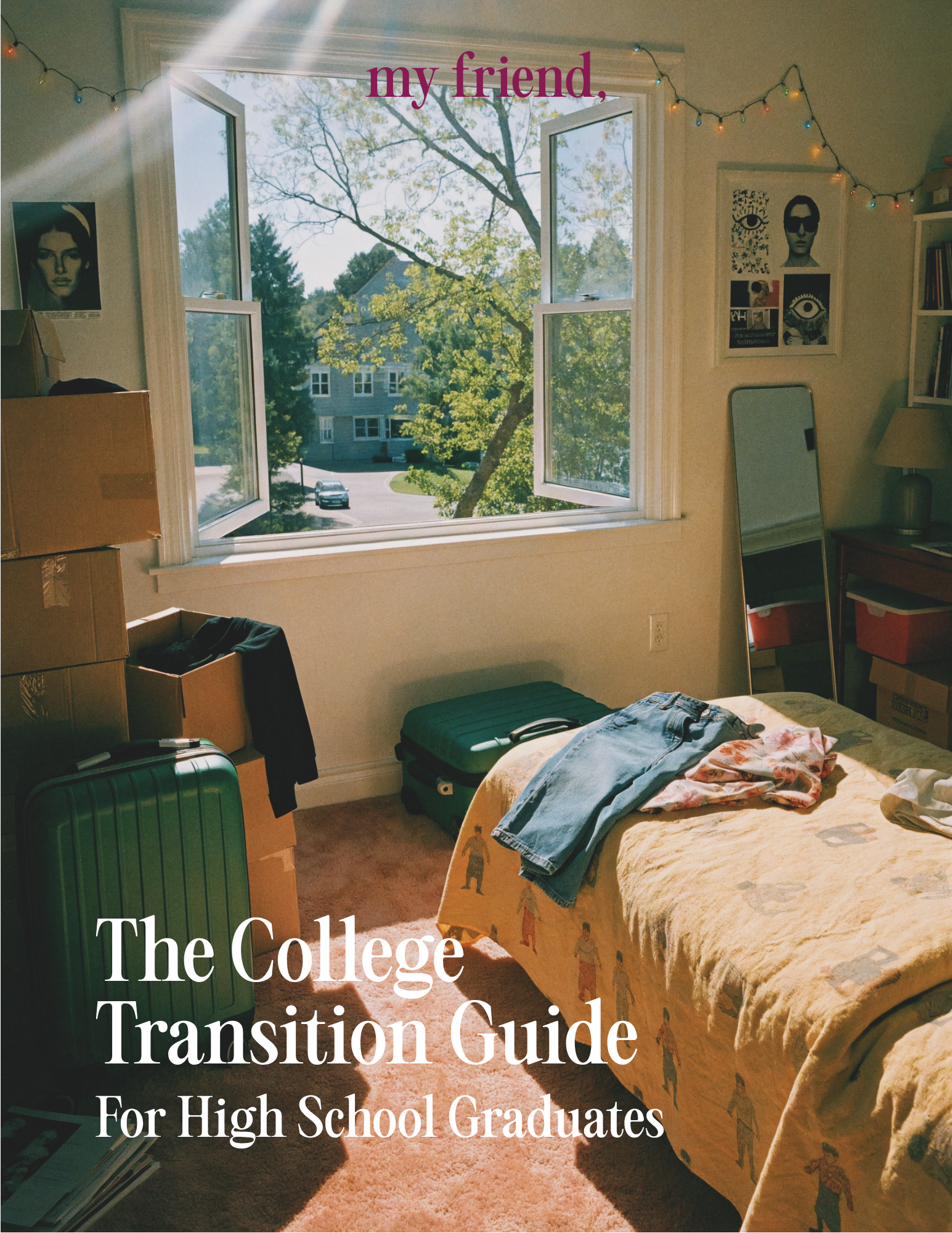 The College Transition Guide for High School Graduates