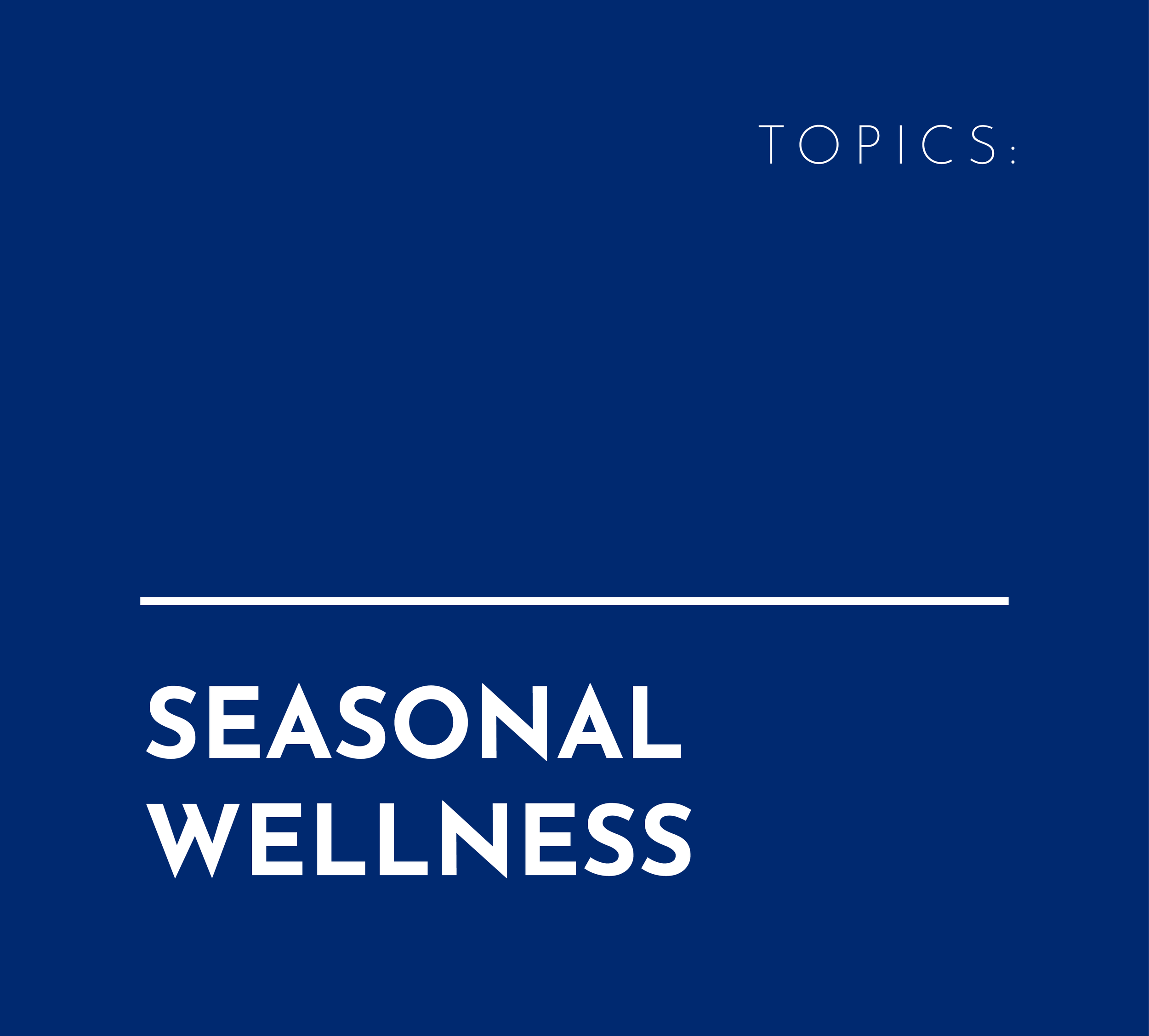 A Blog cover image that reads "SEASONAL WELLNESS"