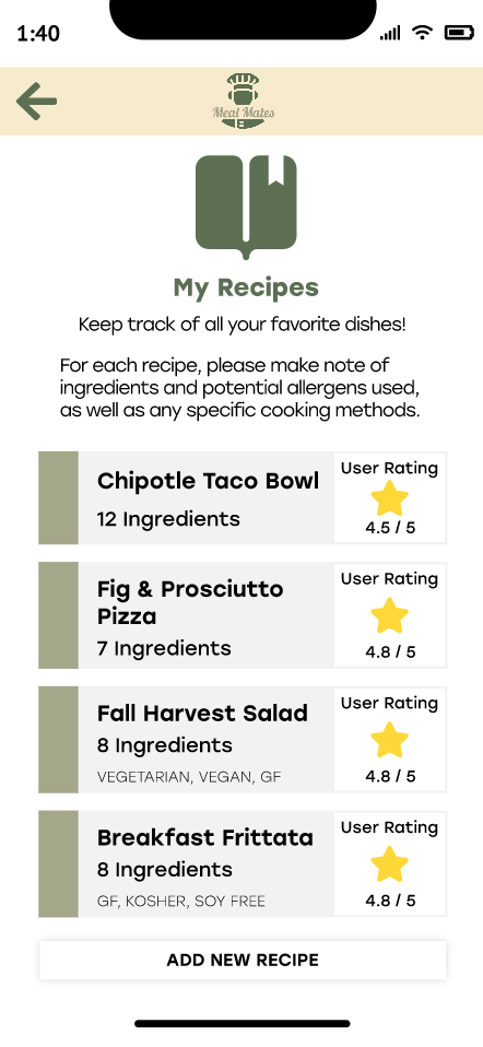 Mobile app screen displaying a section titled 'My Recipes' with four different recipes listed, each with a name, number of ingredients, and user rating stars. The recipes are 'Chipotle Taco Bowl,' 'Fig & Prosciutto Pizza,' 'Fall Harvest Salad,' and 'Breakfast Frittata.'