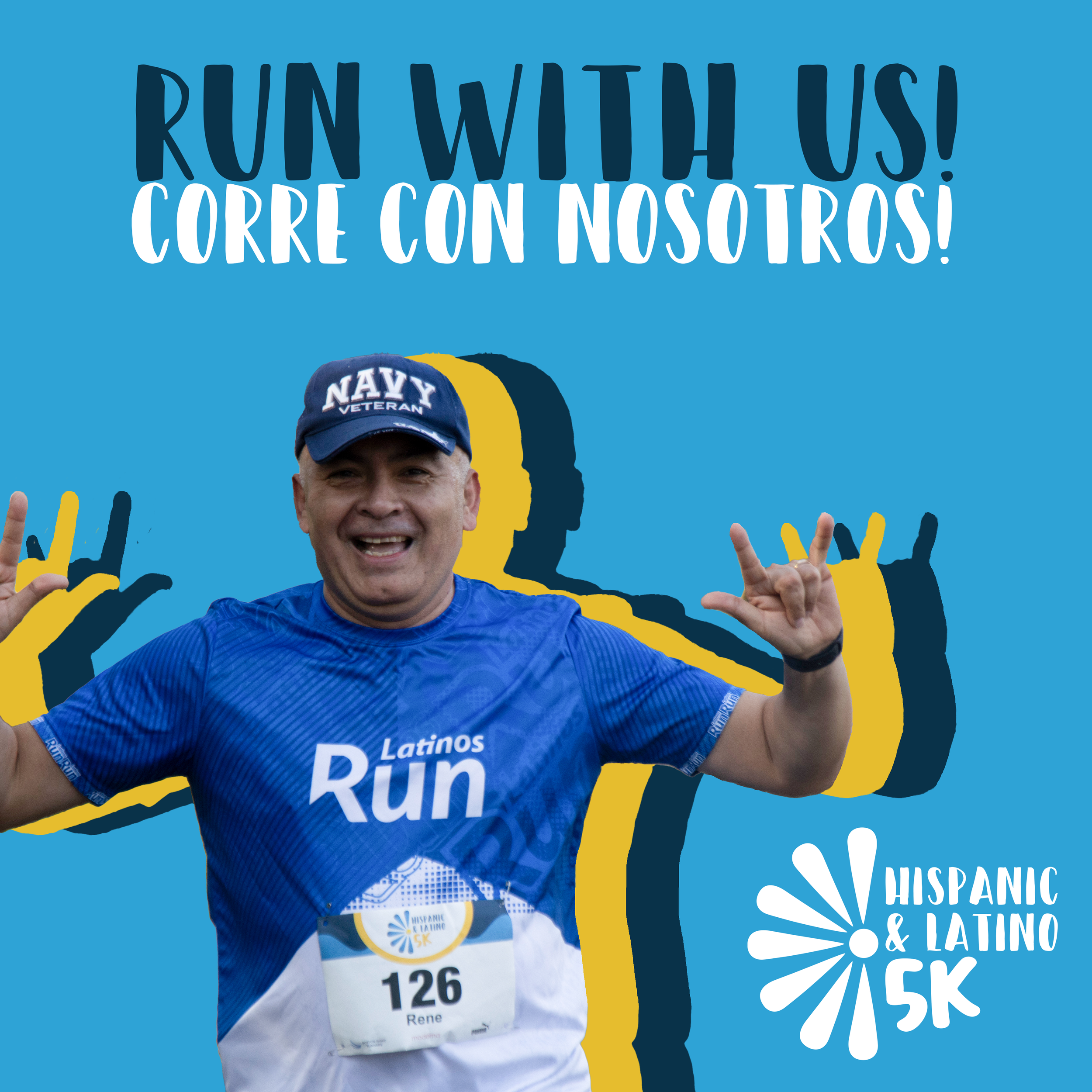 A smiling man in a blue shirt and navy cap with "NAVY VETERAN" written on it, participating in a race or charity event. The background features blue and yellow design elements, including a logo with a starburst pattern and the words "HISPANIC & LATINO".