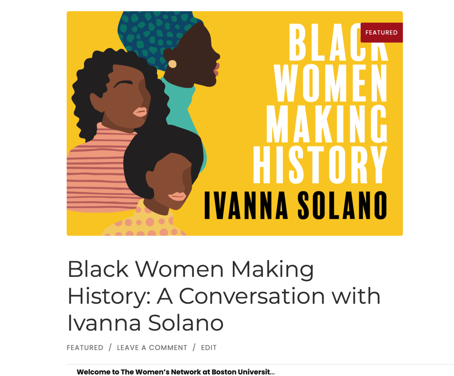 Illustration of three Black women with natural hair and colorful clothing, with large bold text that reads "Black Women Making History: A Conversation with Ivanna Solano," and a small red label that says "Featured" in the top right corner.