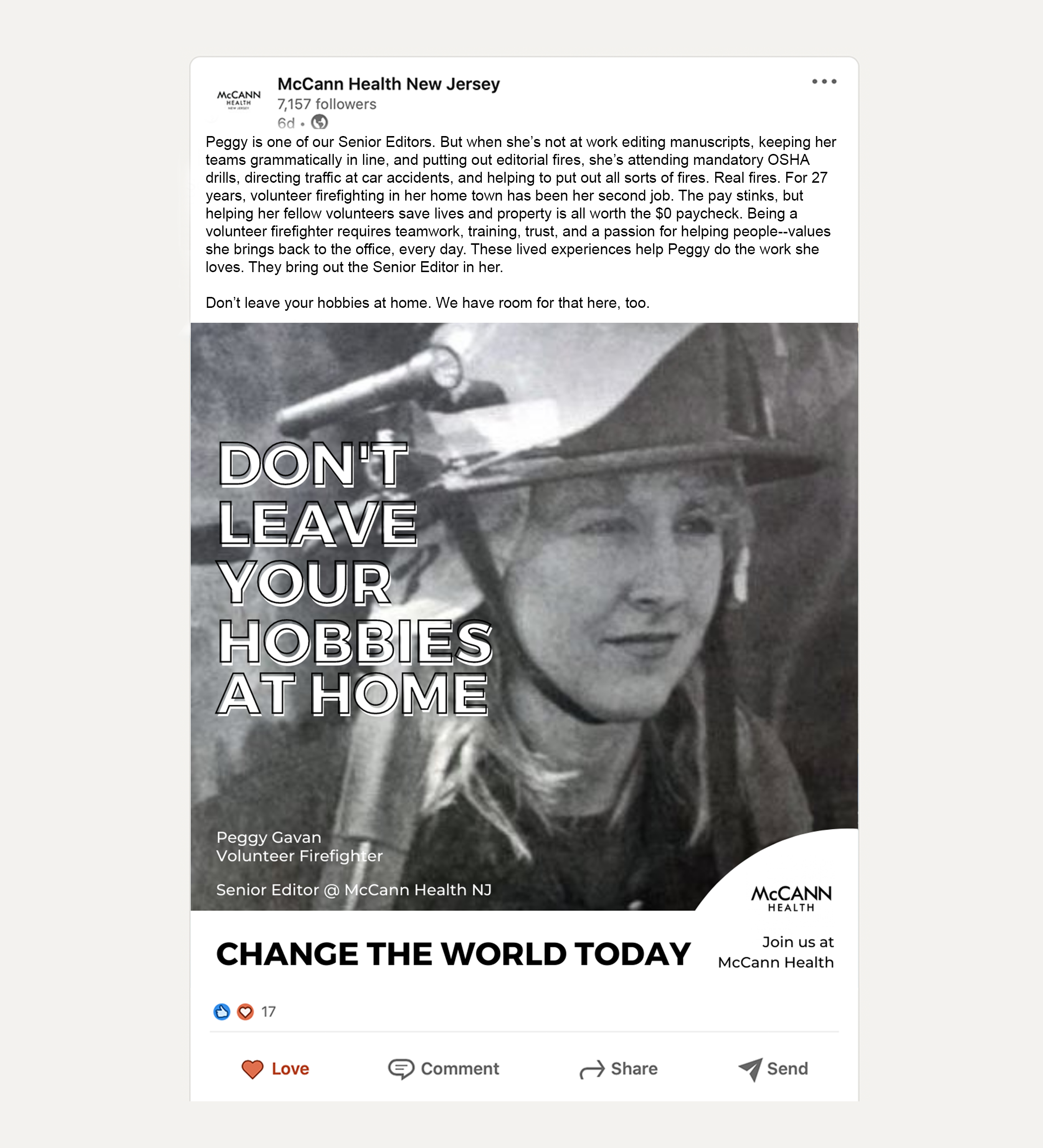 Social media post for McCann Health New Jersey promoting volunteers and community service. The post features a black-and-white photo of a young woman in firefighter gear with a serious expression. The text encourages participation in making a positive impact and highlights Peggy Gavan, a volunteer firefighter and senior editor at McCann Health NJ.