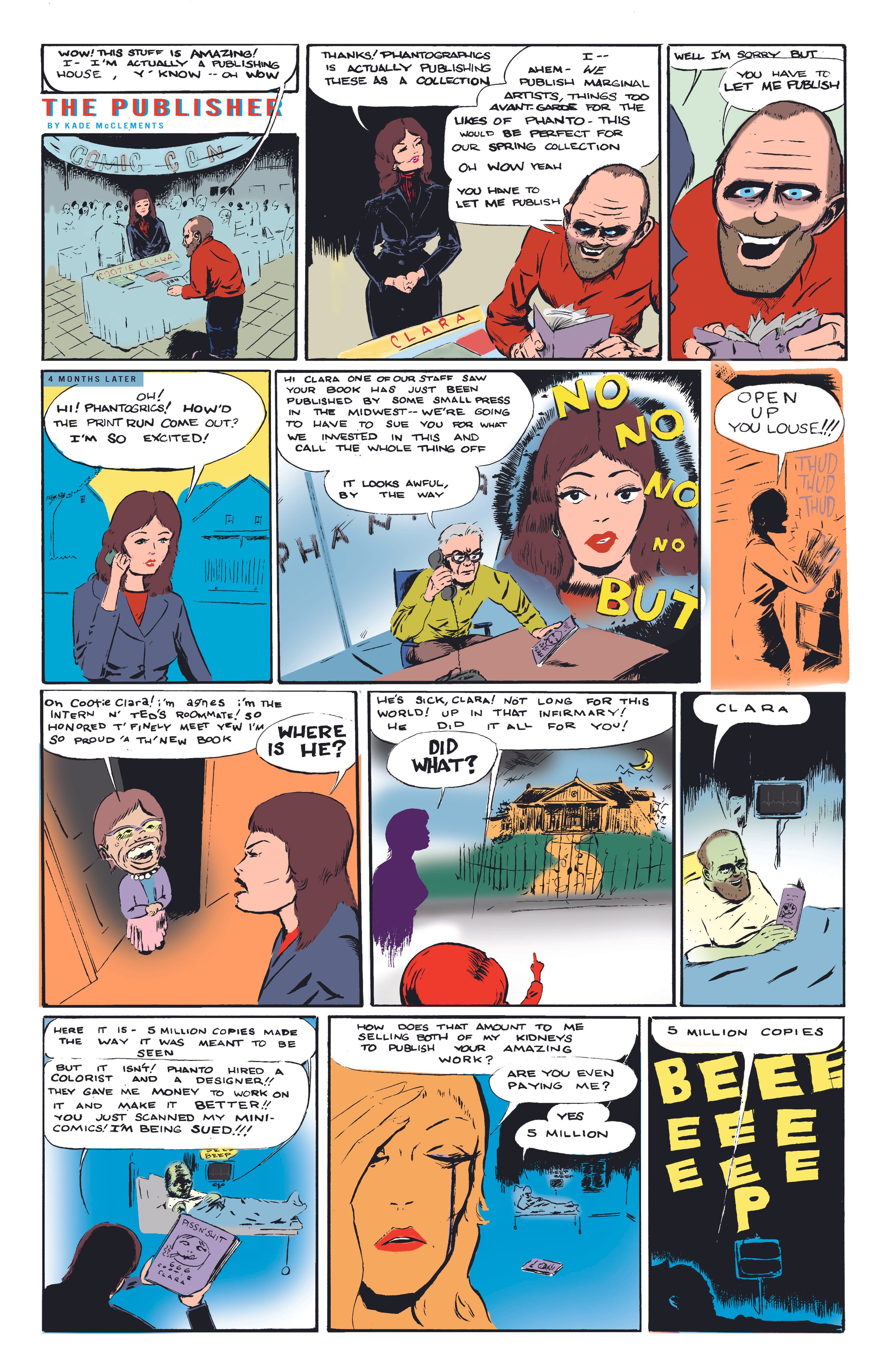 Comic strip about publishing a book titled 'Cootie Clara'. The story begins with a man at a comic con presenting a book. A woman explains that her book is a collection of comic ideas. Later, a woman named Clara is shown at a book signing, excited about her first print run, but distressed when she sees an error. A designer explains that the book is a success with five million copies sold, thanks to her work. In the final panel, Clara is crying at night, looking at her empty shelves.