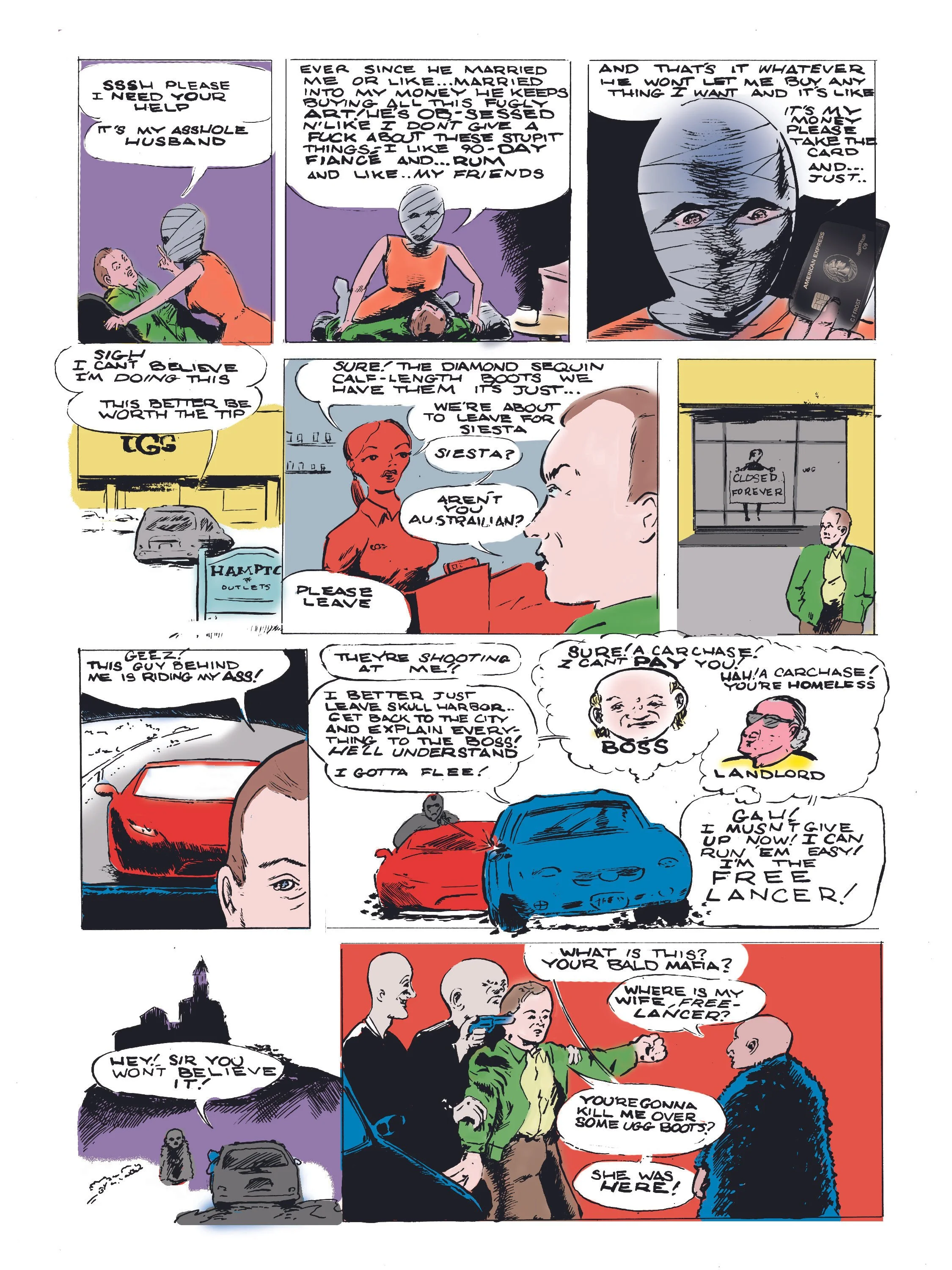 Comic strip depicting a scene with various characters including a woman with her face wrapped in bandages, a man in a green jacket, and children. The characters are involved in conversations about money, threats, and violence, with some characters holding guns, cars, and discussing criminal activity.