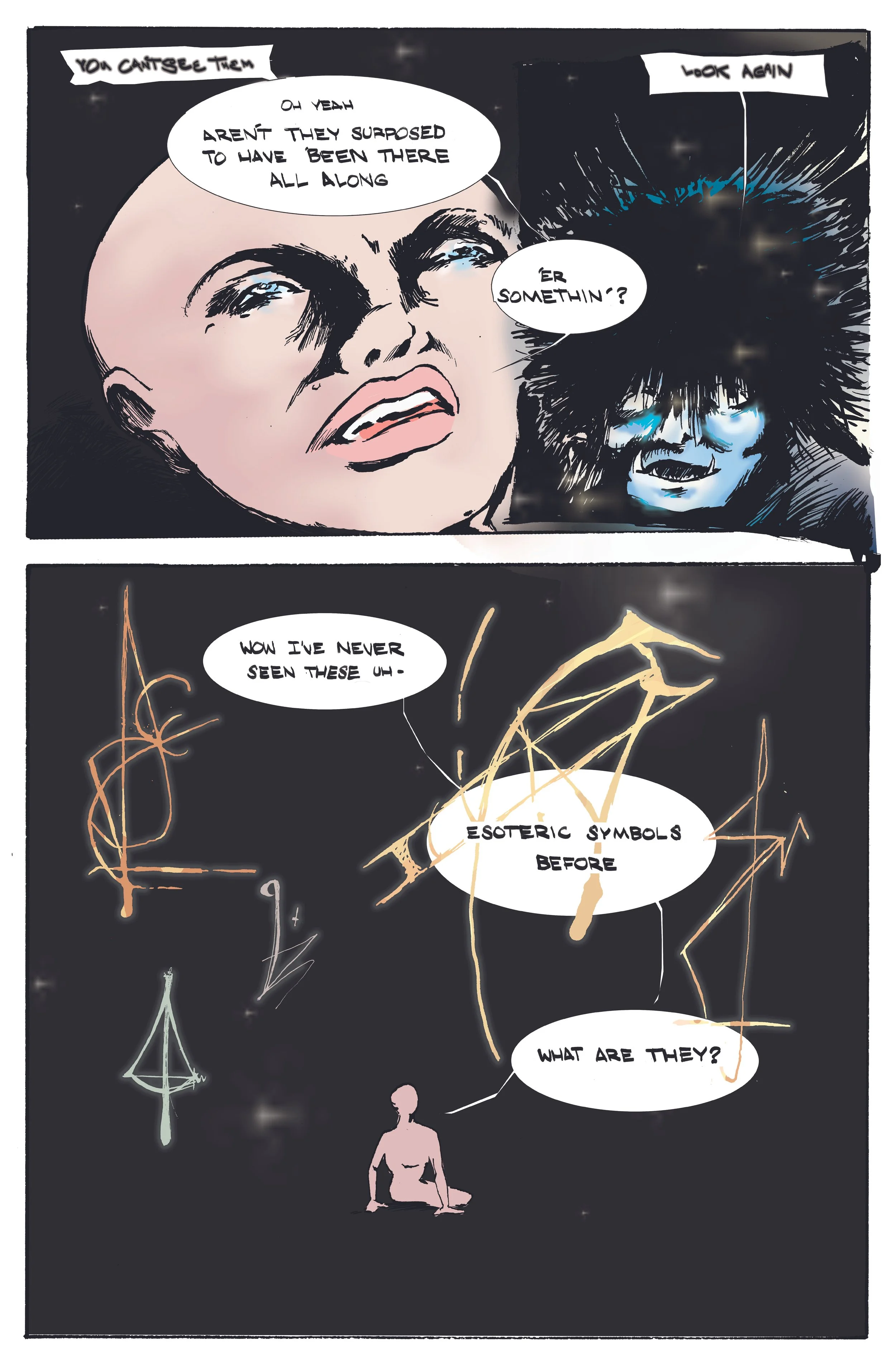 A comic panel featuring two characters, one with a human appearance and the other with a cosmic, starry face. The human character questions the cosmic figure about the presence of mysterious esoteric symbols and asks, 'What are they?' The dialogue includes references to seeing them again and the idea of symbols before.