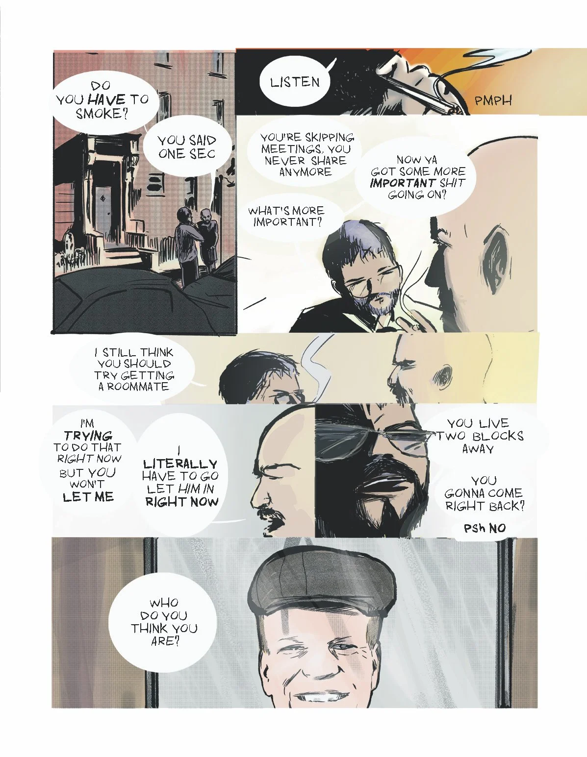 A comic strip featuring two men having a conversation about smoking and sharing personal opinions, with another panel showing a man smiling and asking 'Who do you think you are?'.