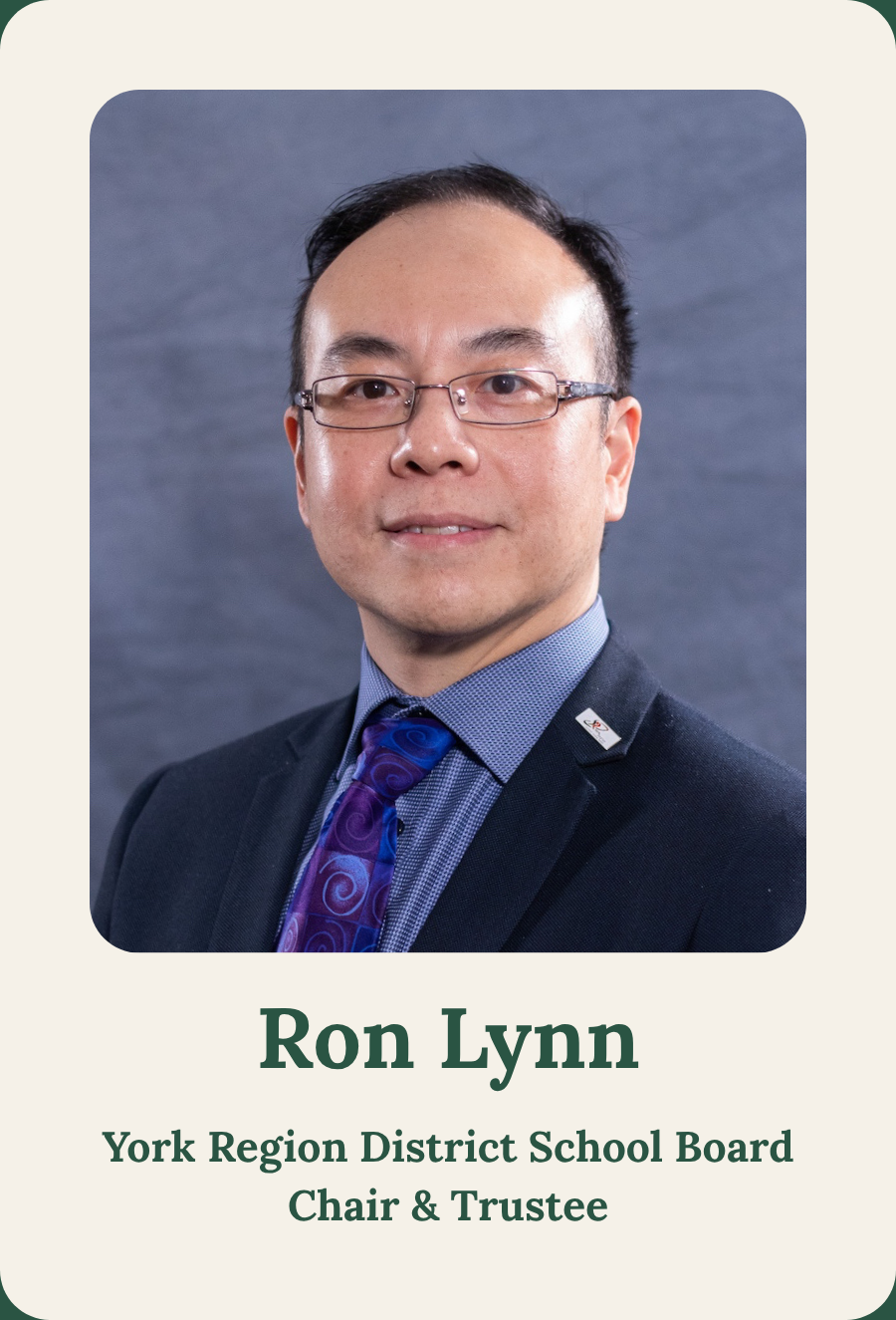 Ron Lynn, York Region District School Board Chair and Trustee, endorsing Hayden Lai for YRDSB Trustee