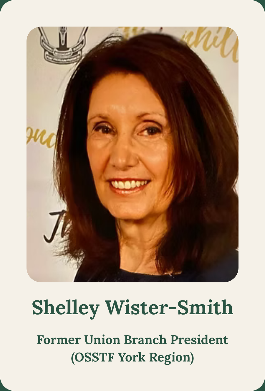 Shelley Wister-Smith, former union branch president endorsing Hayden Lai for York Region District School Board Trustee.