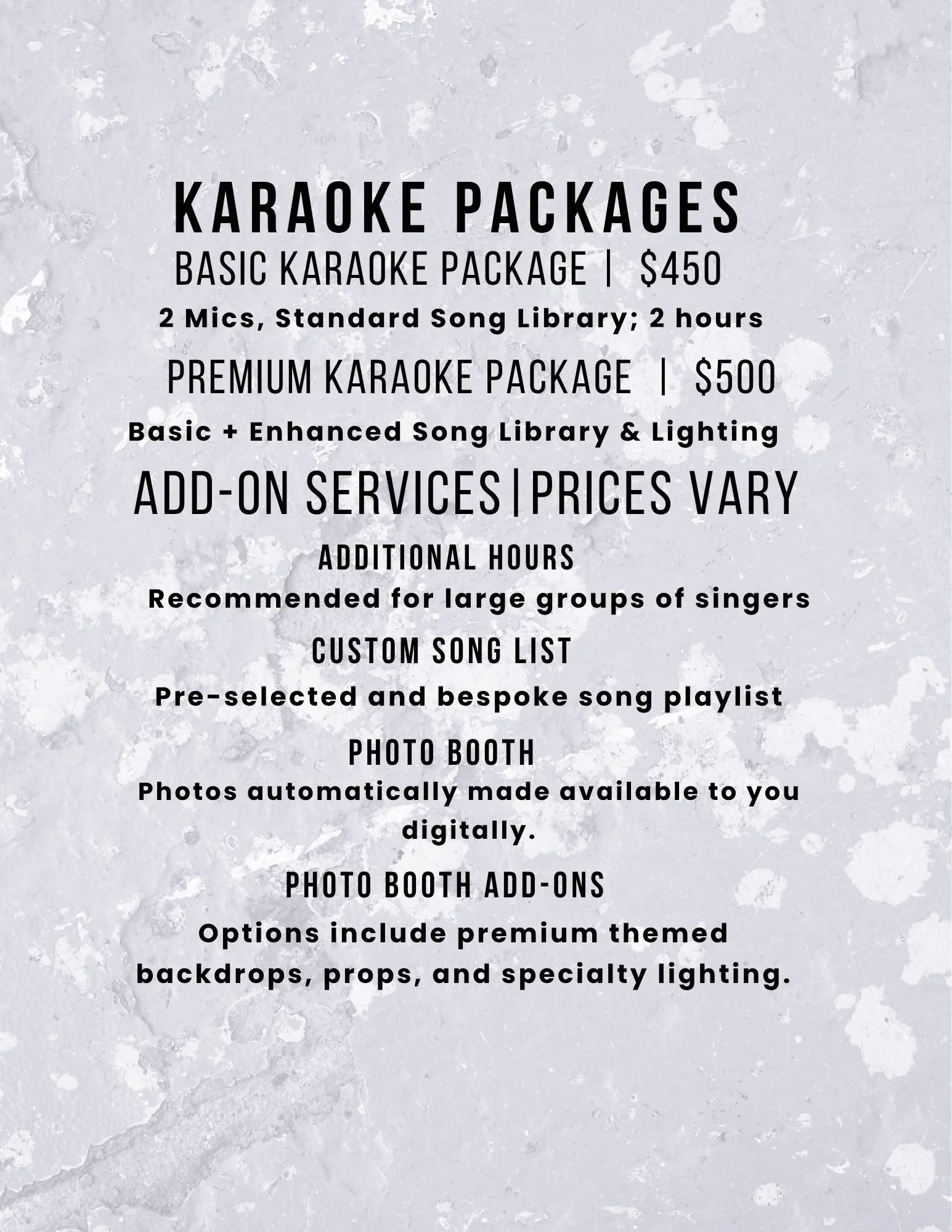 A flyer or sign detailing karaoke packages, including basic and premium options, with information about song libraries, lighting, and additional services such as photo booths and custom song playlists.