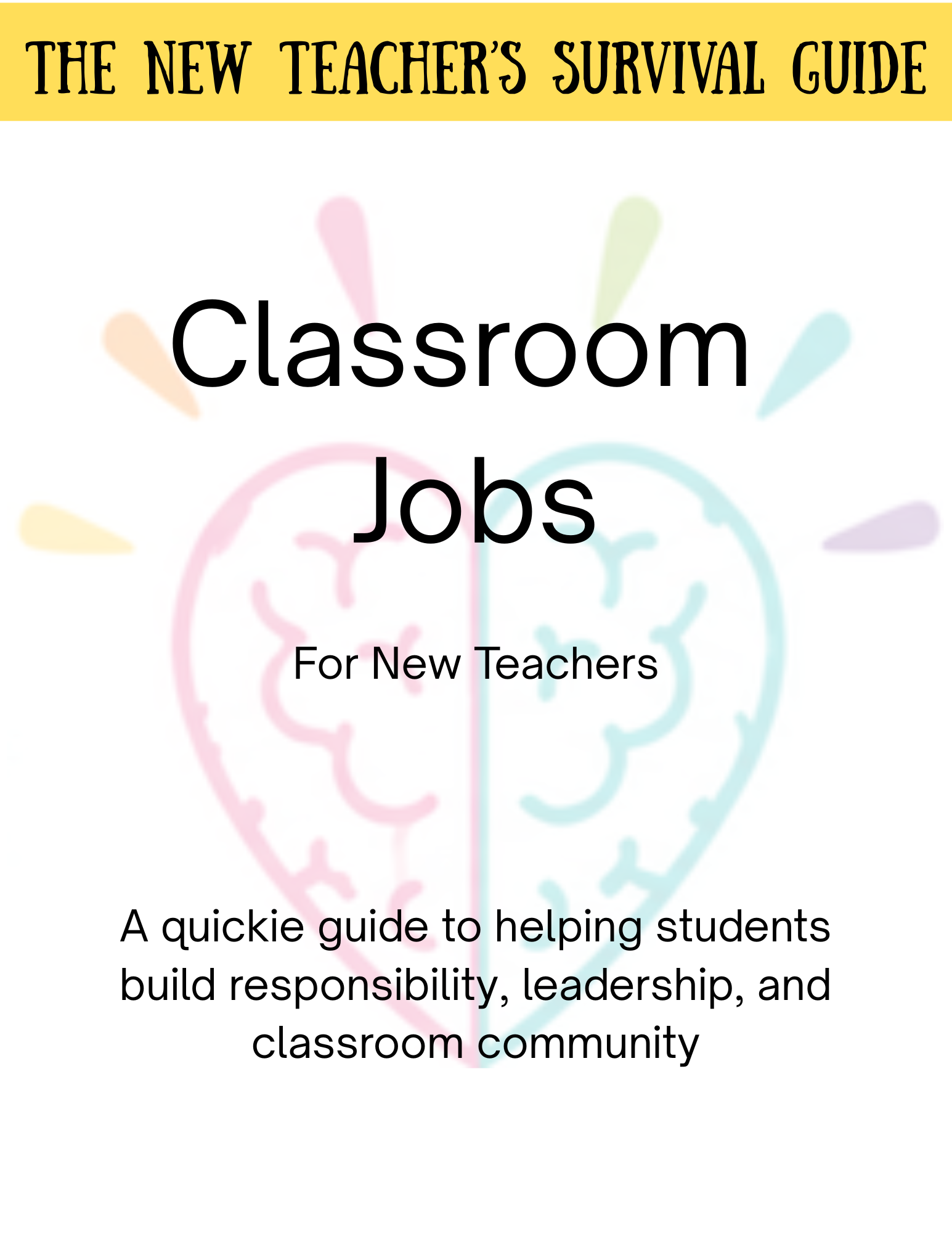 Classroom Jobs - A Quickie Guide for New Teachers