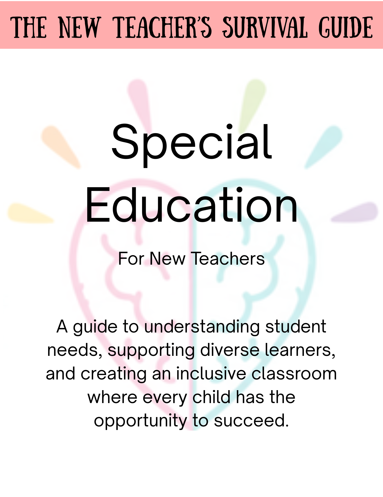 Special Education - A Guide for New Teachers