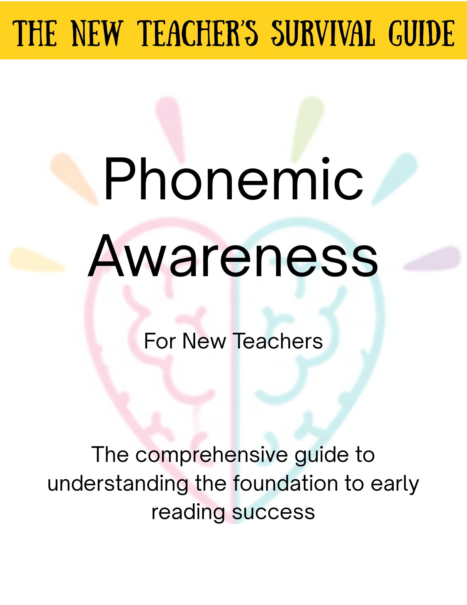 Phonemic Awareness - A Comprehensive Guide for New Teachers