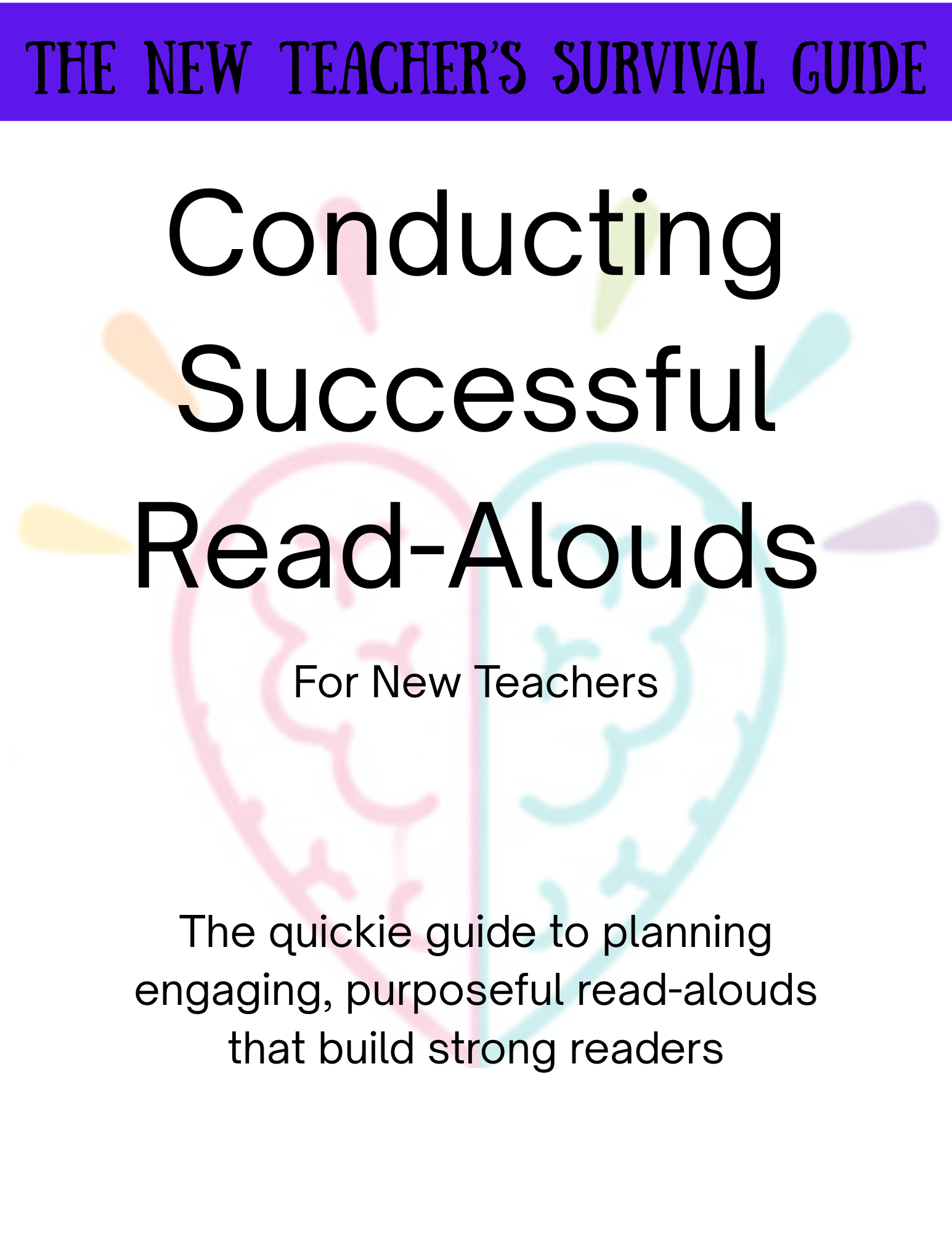 Conducting Successful Read-Alouds - A Quickie Guide for New Teachers