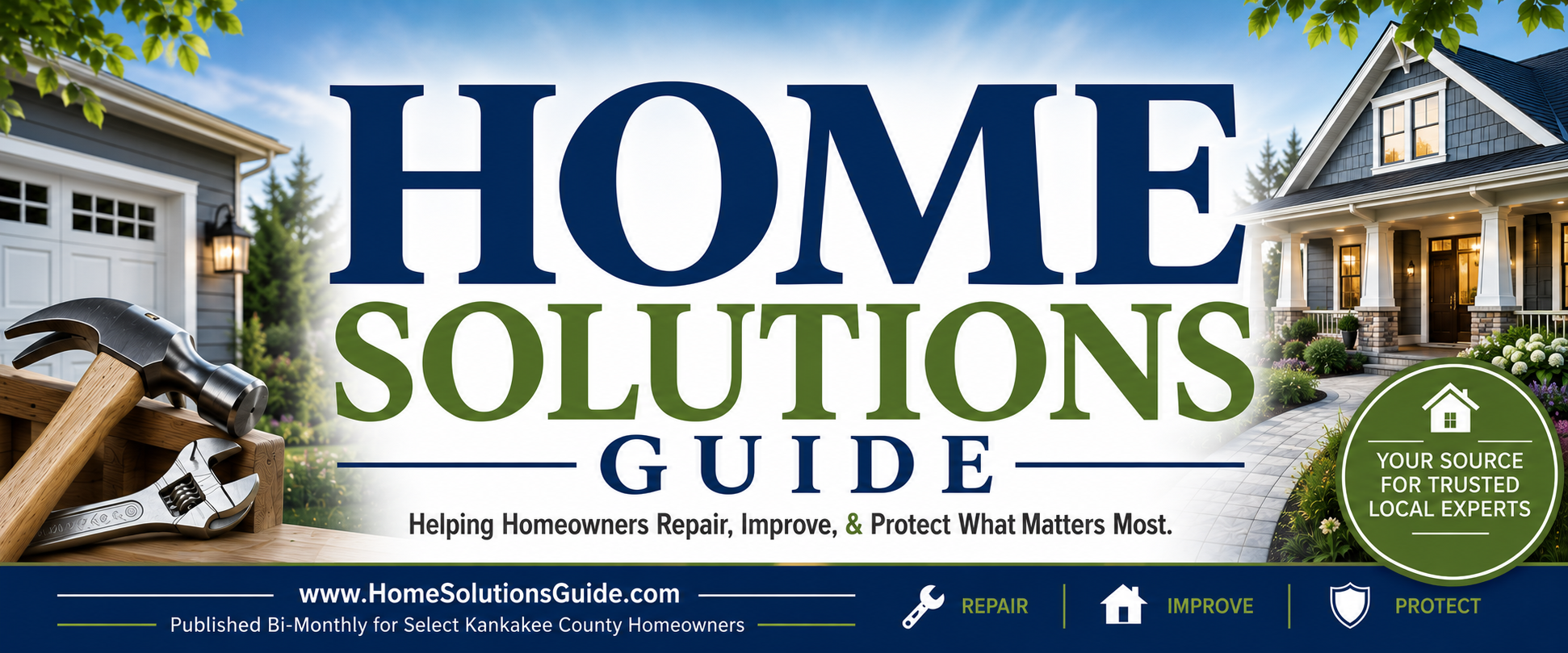 Cover page of a guide titled "Home Solutions Guide" featuring a house, gardening tools, and a landscaped home exterior, with the subtitle "Helping Homeowners Repair, Improve, & Protect What Matters Most" and a green badge saying "Your Source for Trusted Local Experts."