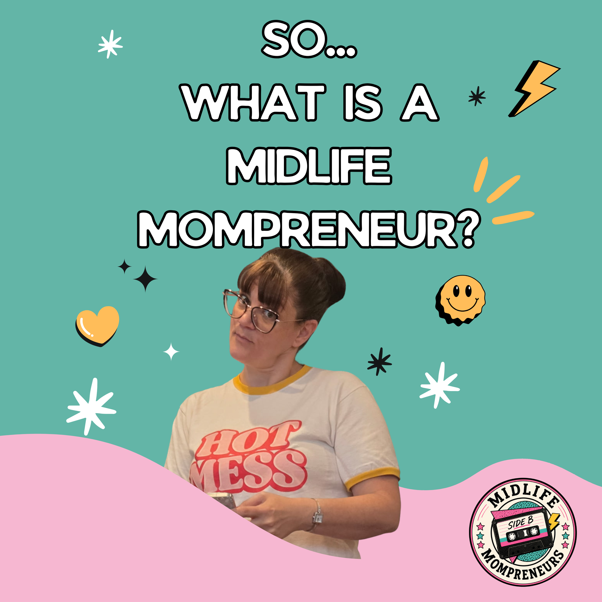 What Is a Midlife Mompreneur? And Why I Think We Need Our Own Space