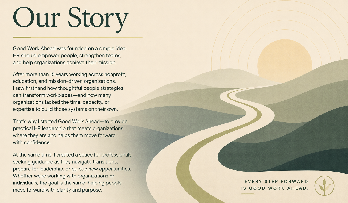 An illustrated landscape featuring a winding road leading to a sunrise or sunset over rolling hills with a circular logo of a plant at the bottom right corner. The image accompanies a written story about an organization called Good Work Ahead.