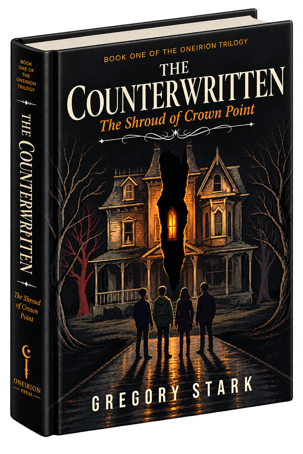 A book cover for 'The Counterwritten: The Shroud of Crown Point' by Gregory Stark. The cover illustration shows four children facing a large, spooky Victorian house with glowing windows, surrounded by leafless trees. A dark torn hole in the center of the house reveals a fiery glow inside.