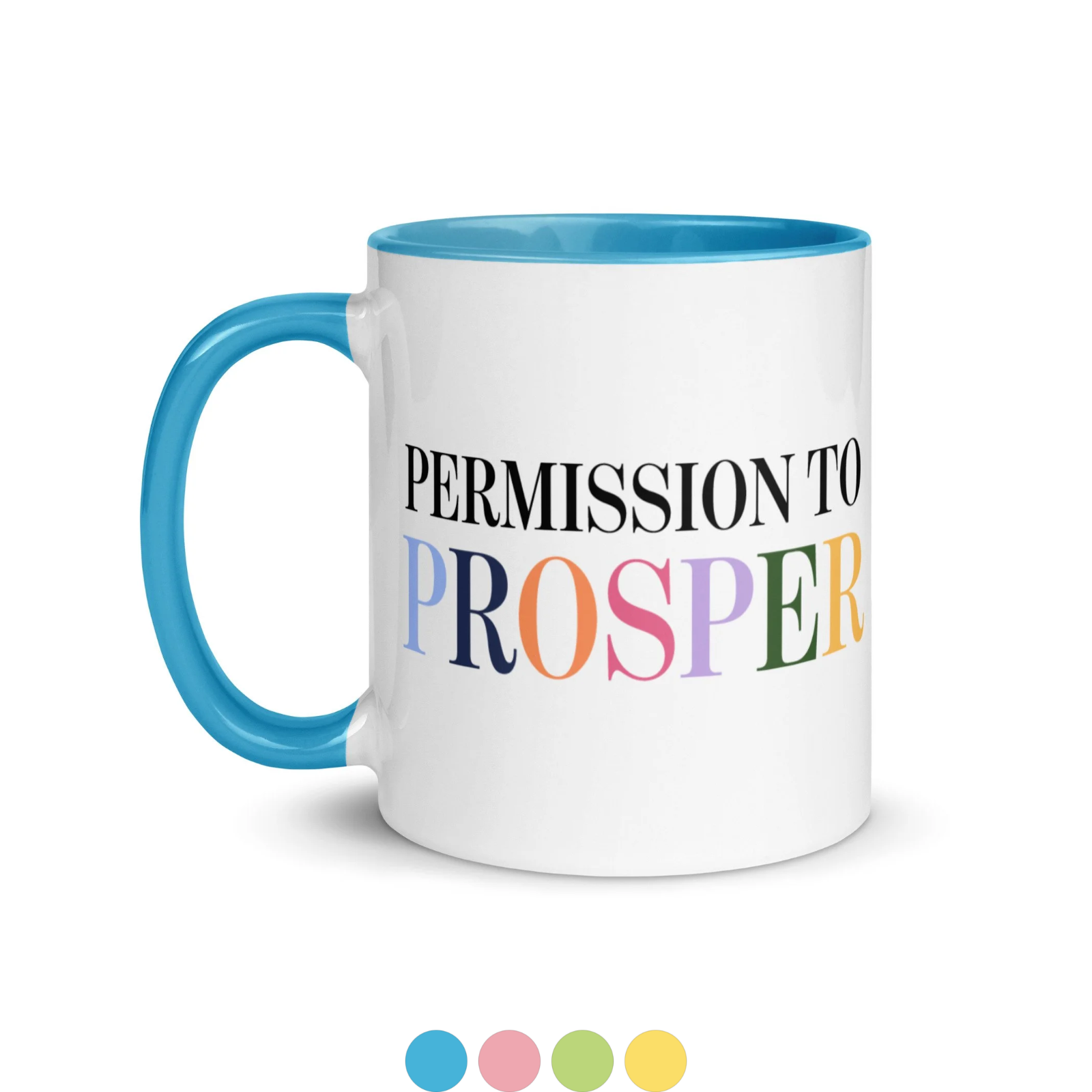 Permission to Prosper Mug