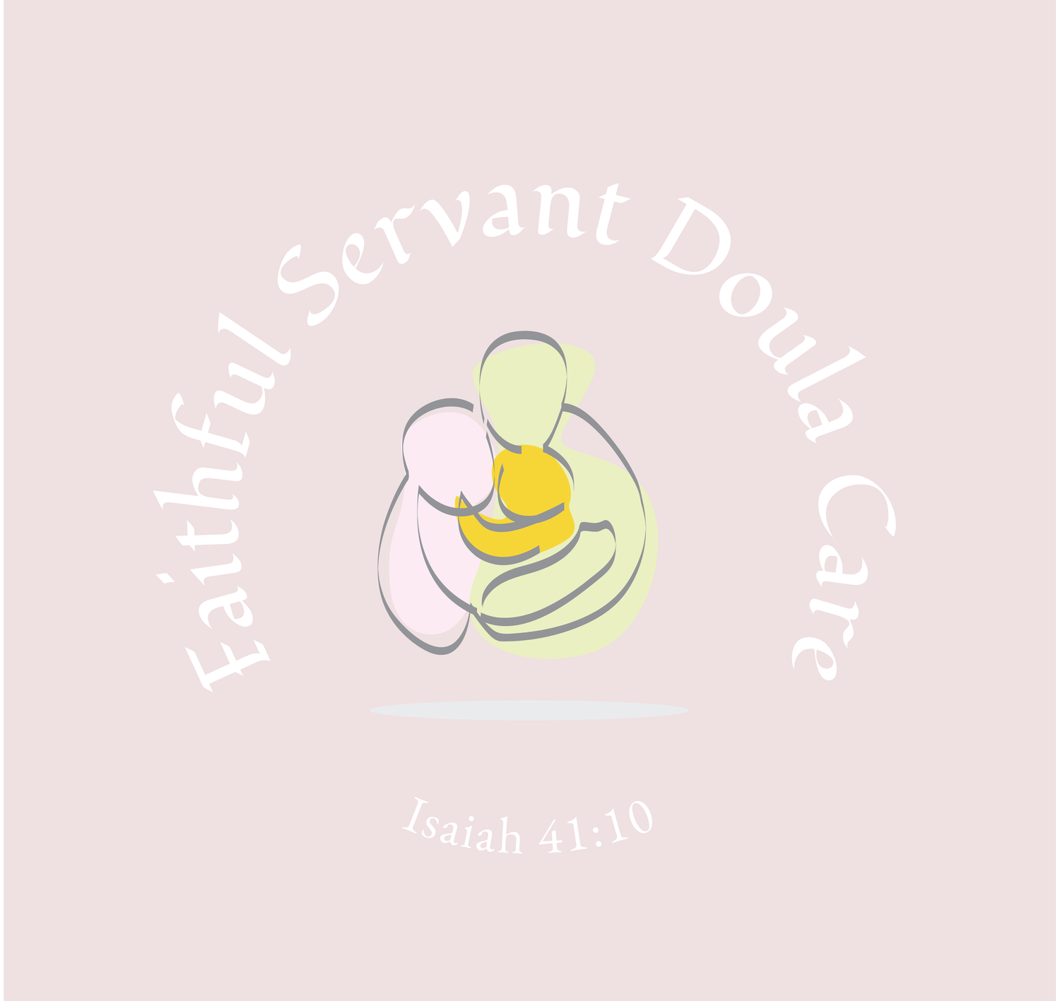 Faithful Servant Doula Care 