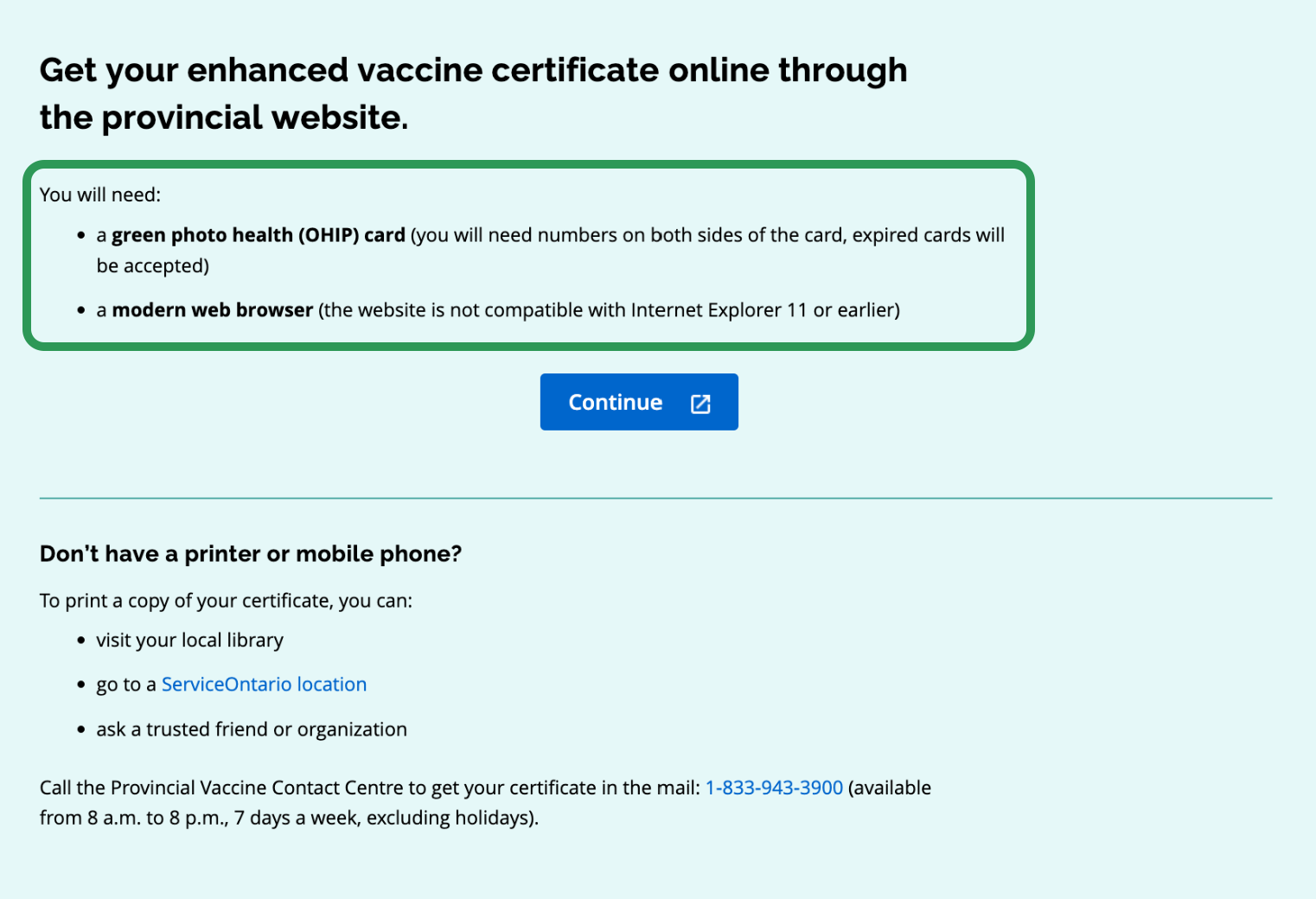 Instructions for getting an enhanced vaccine certificate online, with it telling users what they'll need to continue: a green photo health card and a modern web browser (this is highlighted).