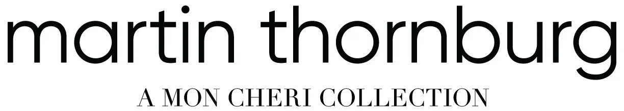 Martin Thornburg: A Mon Cheri Collection