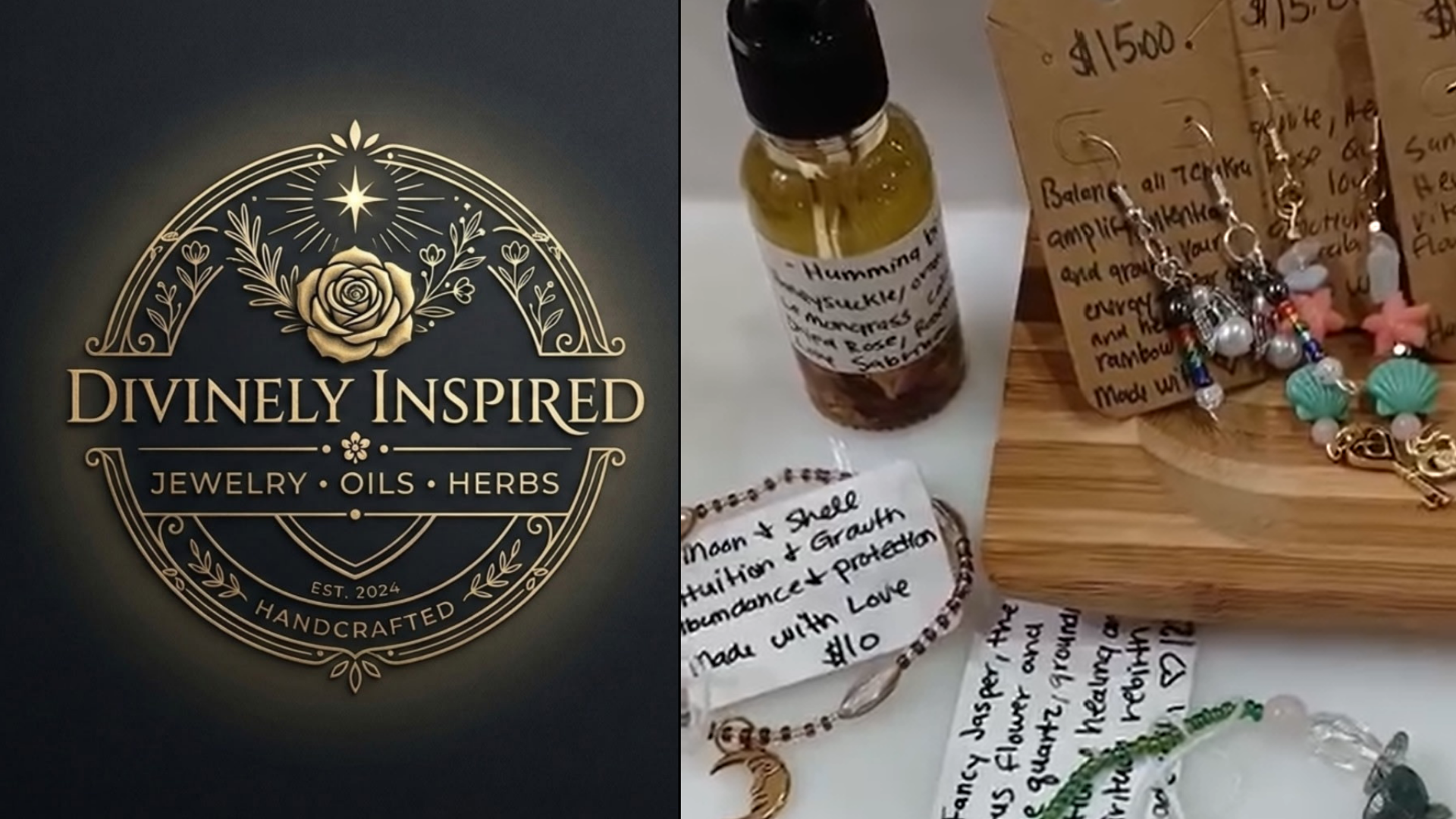 Left side shows a logo for Divinely Inspired Jewelry, Oils, Herbs with a rose design and gold lettering on a dark background. Right side displays a small bottle of herbal oil labeled 'Hummingbird Yskeekle,' alongside jewelry pieces, handwritten notes, and a box of earrings on a wooden surface.