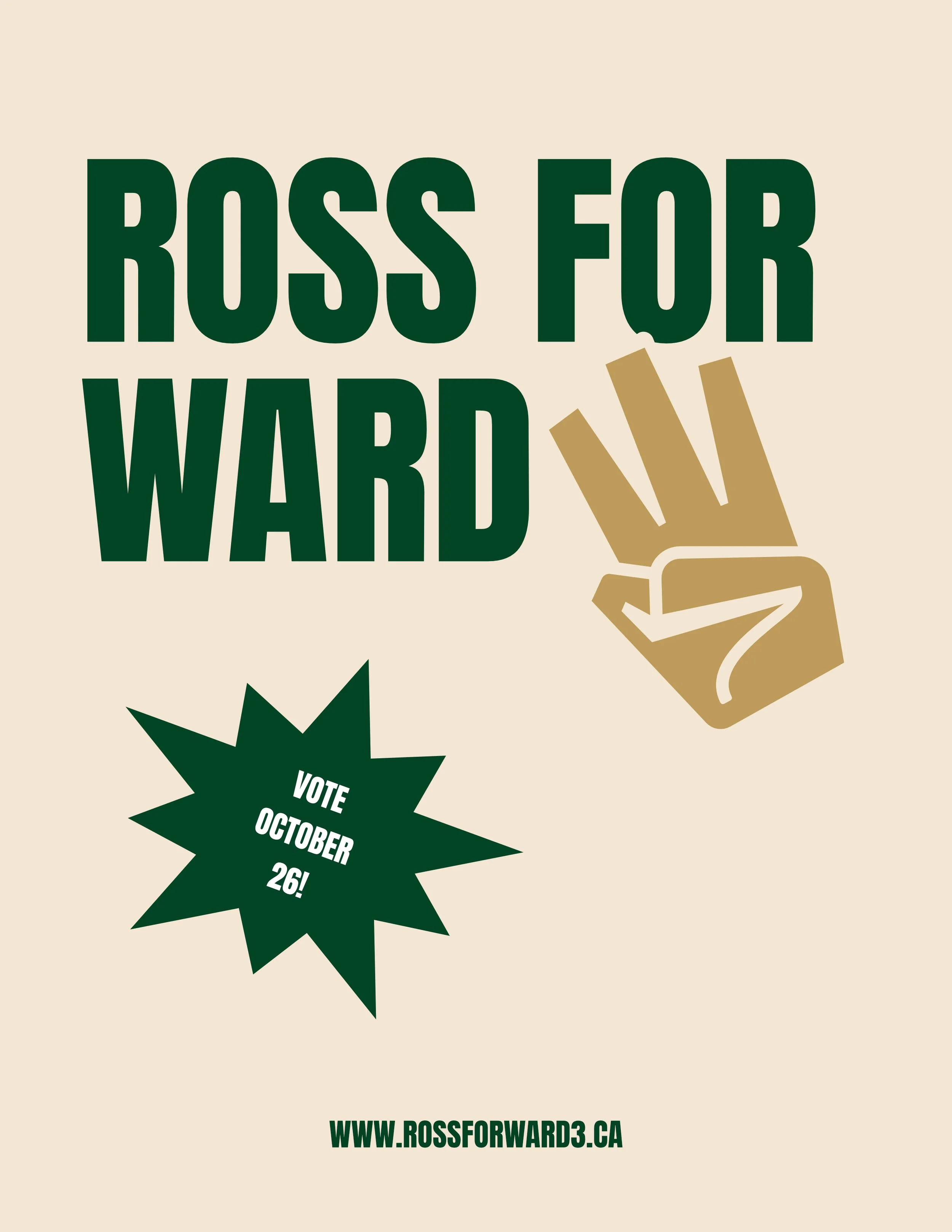 Ross For Ward 3 - Poster