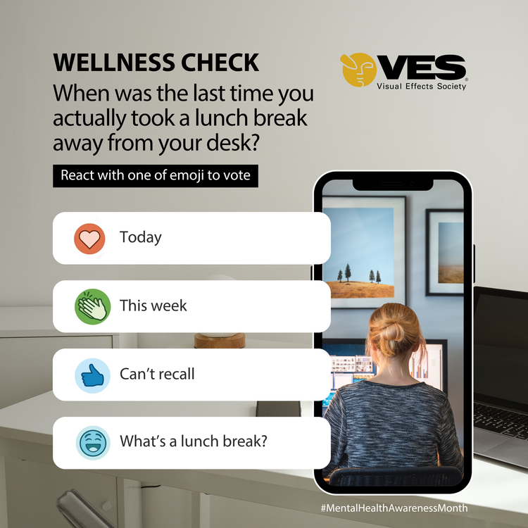 An advertisement for wellness checks by the Visual Effects Society (VES) featuring a social media polling question about taking lunch breaks from work. The image shows a woman working at her desk with framed artwork on the wall, and a smartphone interface with options to vote on when was the last time she took a lunch break.