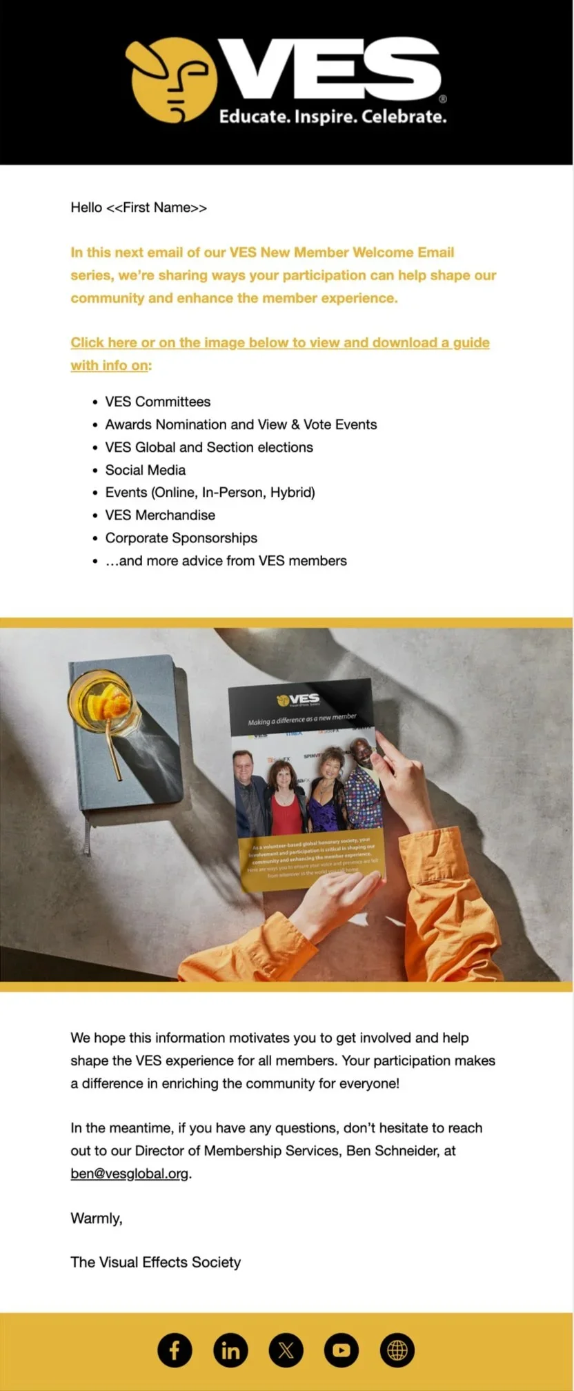 Email from the Visual Effects Society promoting member engagement, featuring a photo of four people and a brochure with the VES logo, along with social media icons at the bottom.