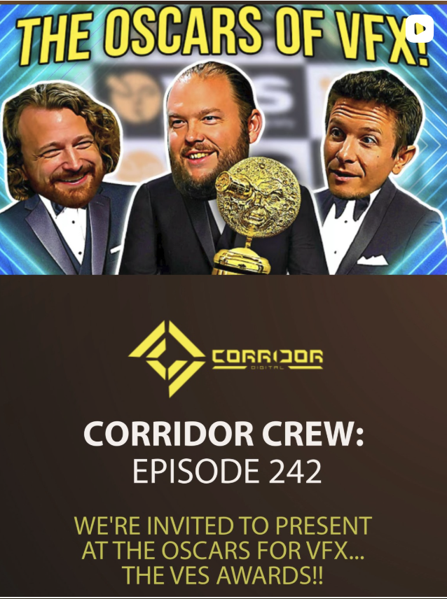 Three men in tuxedos smiling, with a golden Oscar statue, at the Oscars of VFX event, promotional poster for Corridor Digital's episode 242, announcing invitation to present