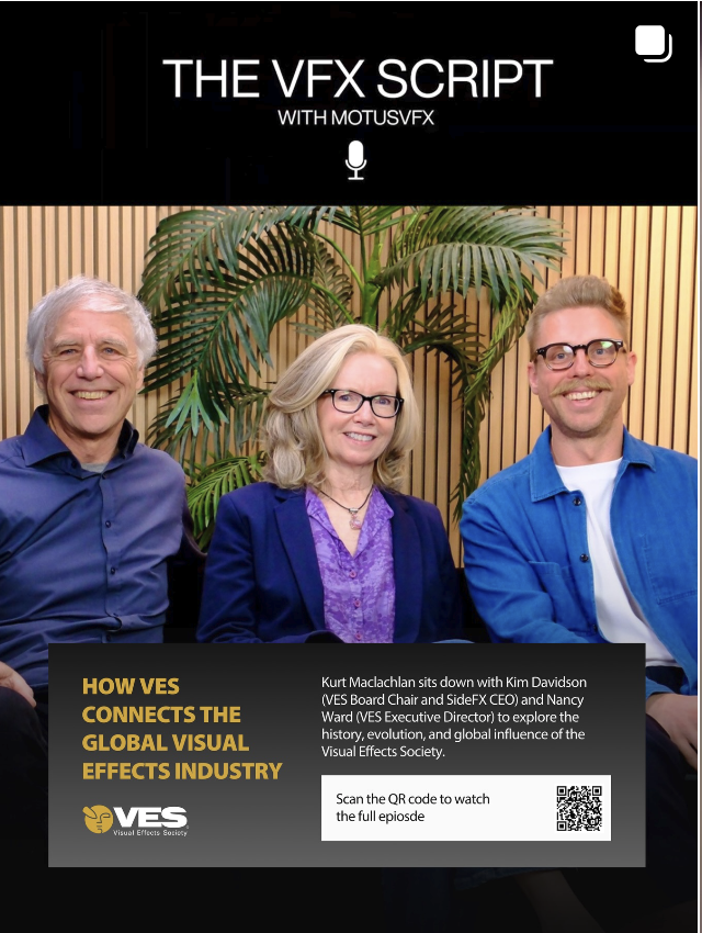 Group photo of three people, two men and one woman, sitting in front of a large green plant. They are smiling, with a black and wooden panel background. The top of the image has a black banner with white text reading "The VFX Script with MotusVFX" and a microphone icon. The bottom features a black and yellow section with text about how VES connects the visual effects industry, mentioning Kurt Maclachlan, Kim Davidson, and Nancy Ward. There's also a QR code for watching the full episode.