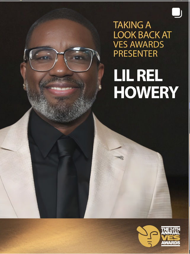 A man with glasses, a beard, and earrings, smiling in a beige suit with a black shirt and tie, with text indicating he is Lil Rel Howery, who is taking a look back at VES Awards as a presenter at the 24th Annual VES Awards.