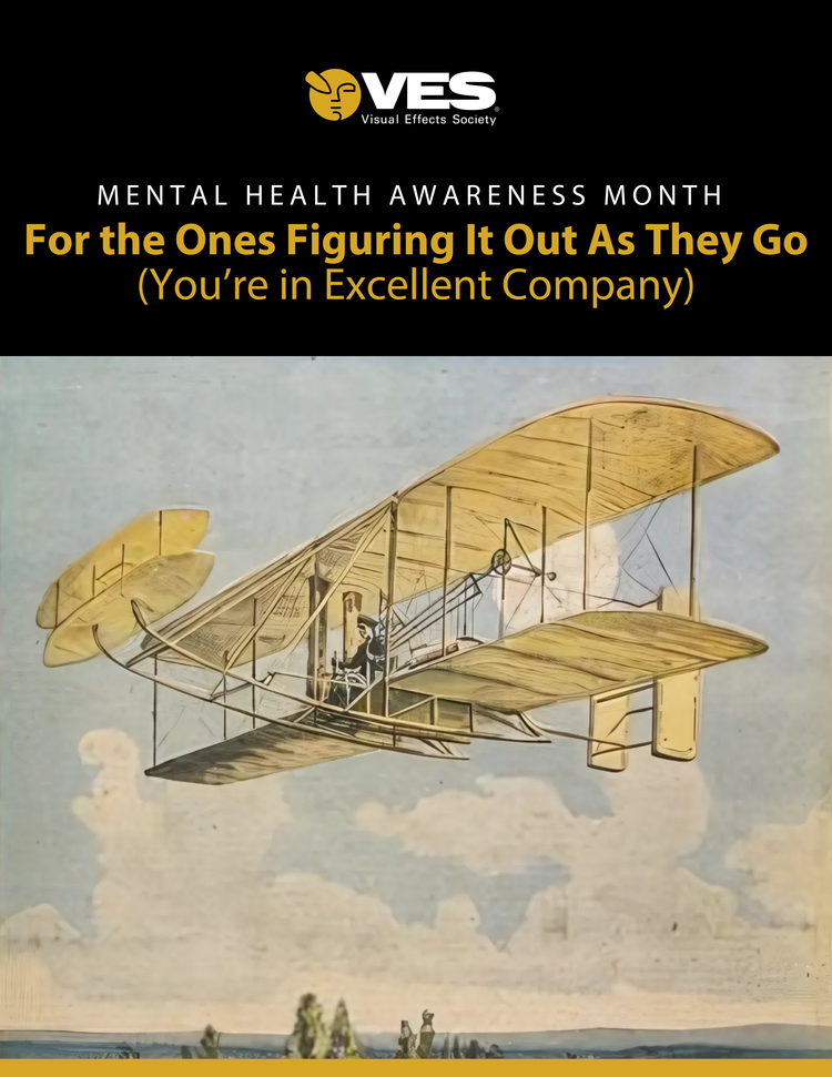 Poster with the text 'Mental Health Awareness Month' and 'For the Ones Figuring It Out As They Go' above a vintage illustration of a wooden airplane in flight.