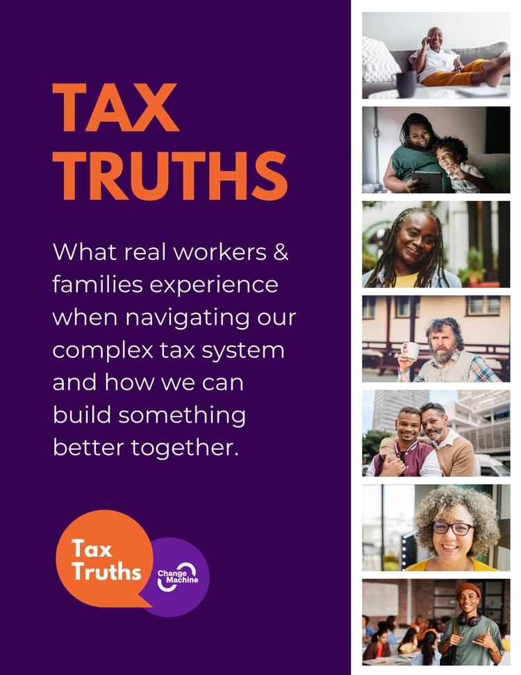 Change Machine "Tax Truths" Campaign White Paper