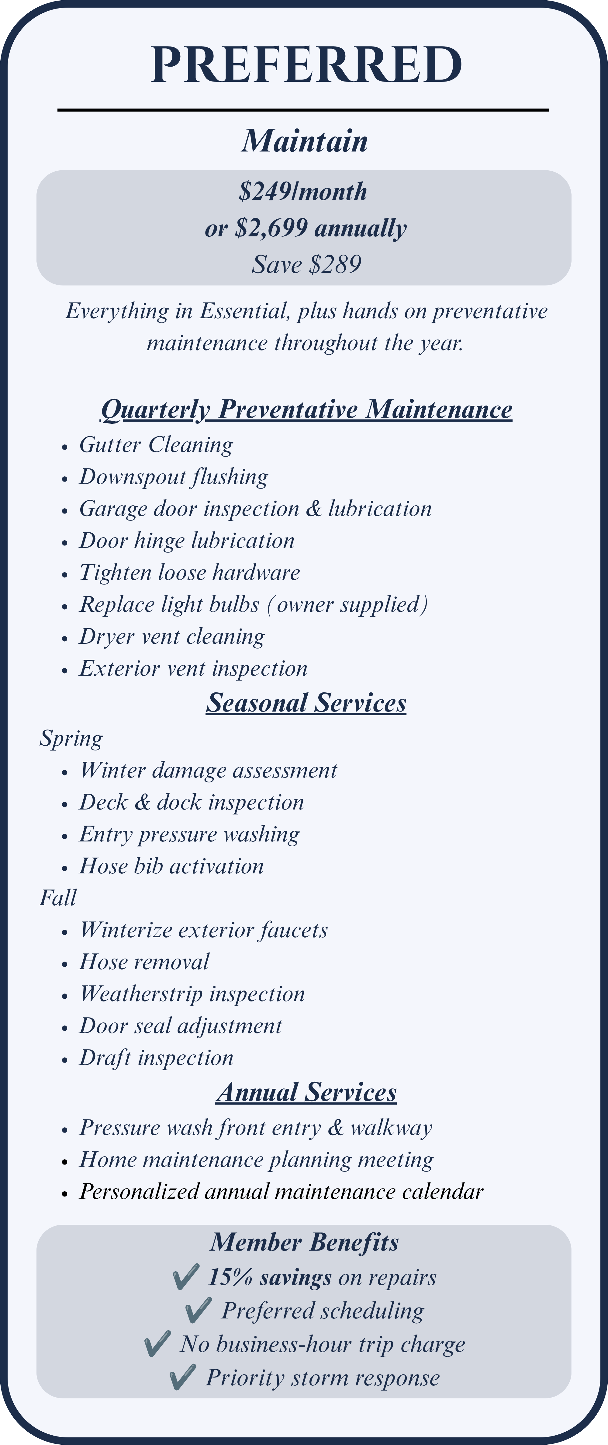Preferred Home Care Membership featuring preventative maintenance, priority scheduling, seasonal home care, and enhanced member benefits.