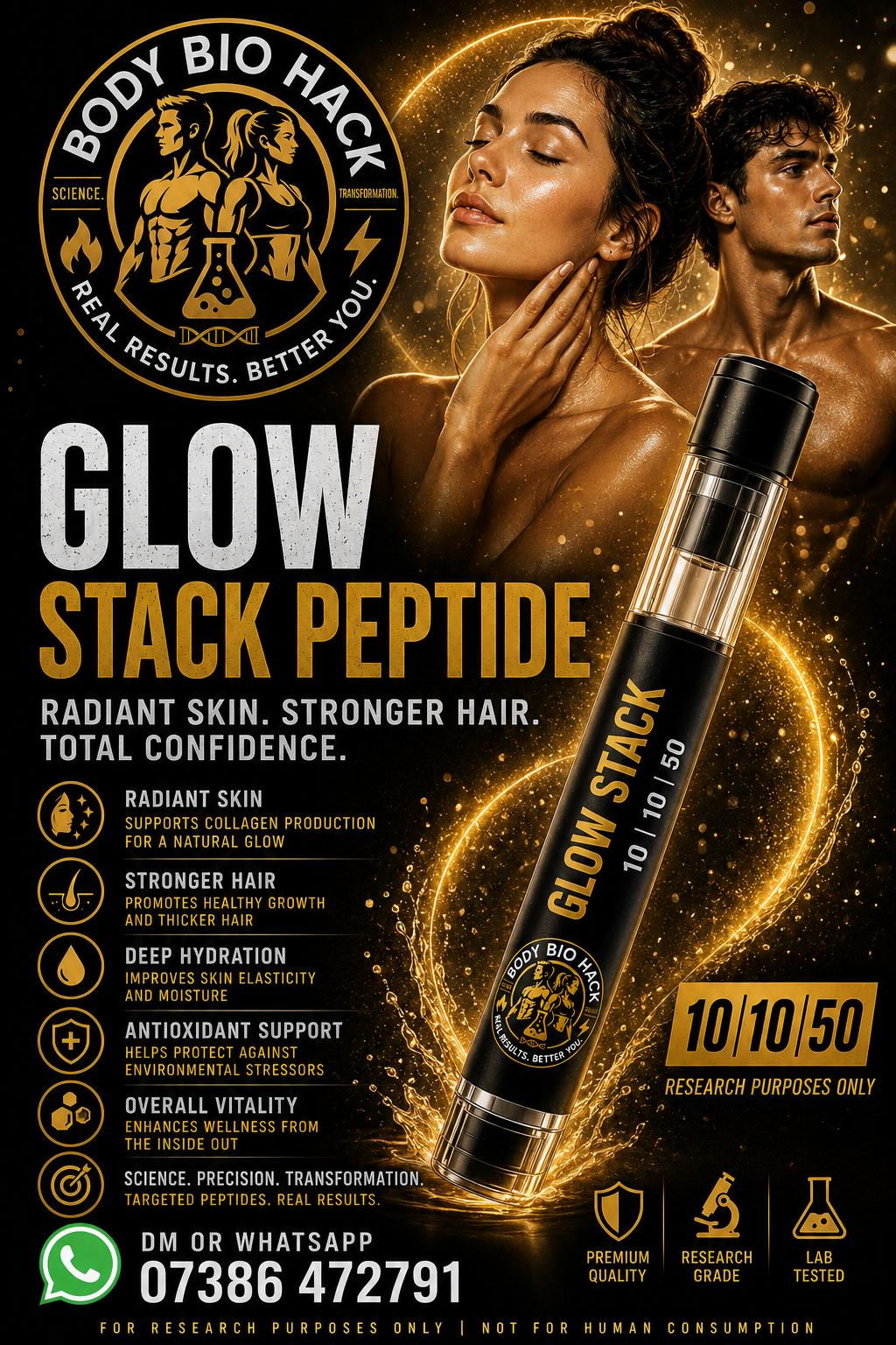 Advertisement for Body Bio Hack Glow Stack Peptide supplement featuring two fit models, one woman with glowing skin and a man with muscular physique, and a black and gold vial labeled 'Glow Stack 10/10/50.' The ad highlights benefits like radiant skin, stronger hair, deep hydration, antioxidant support, and overall vitality, with contact information and disclaimers for research purposes only.