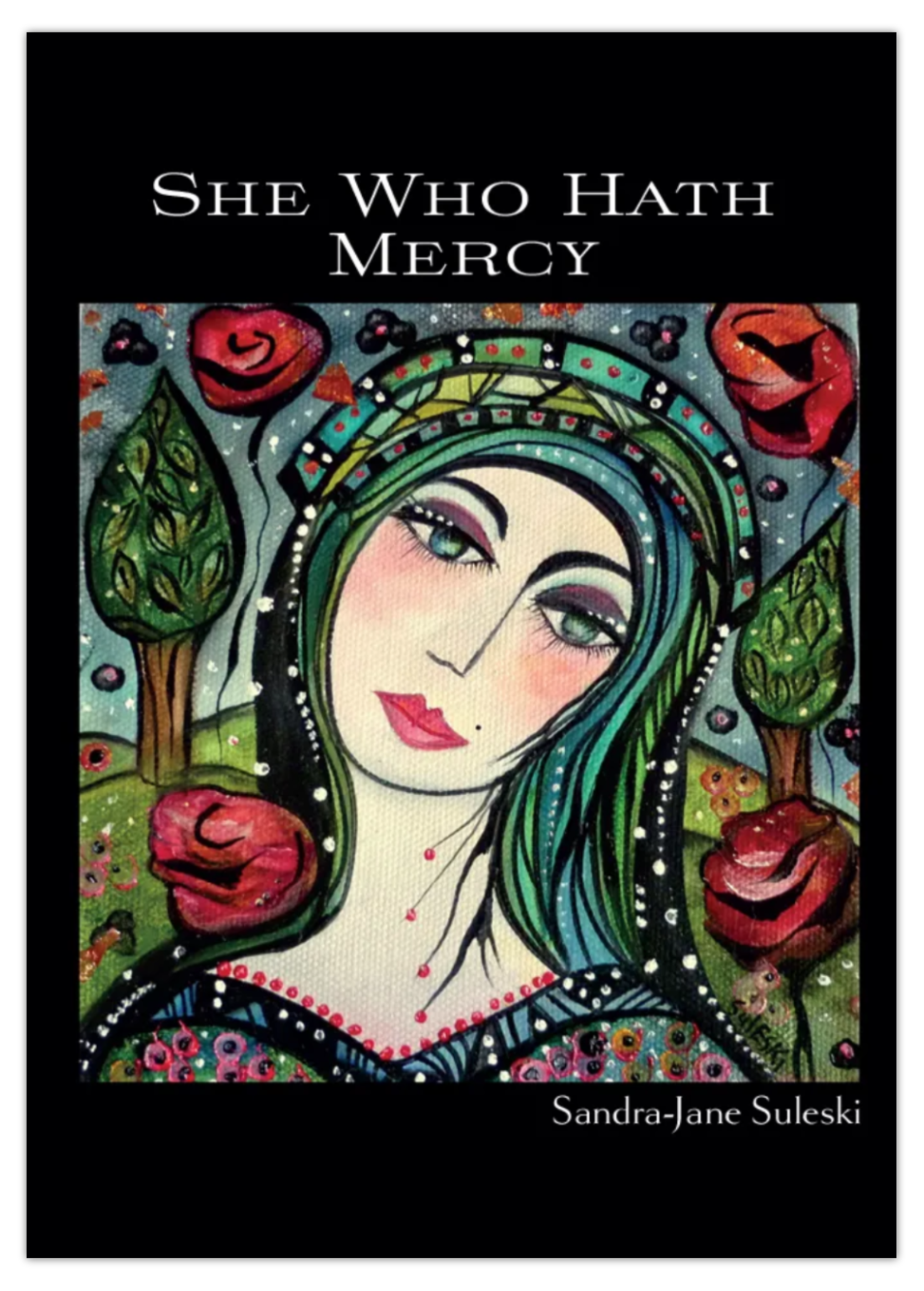 She Who Hath Mercy
