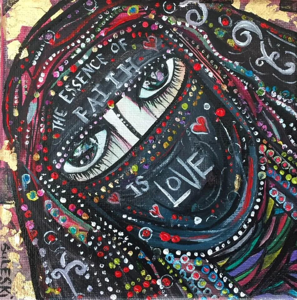 The Essence Of Faith Is Love